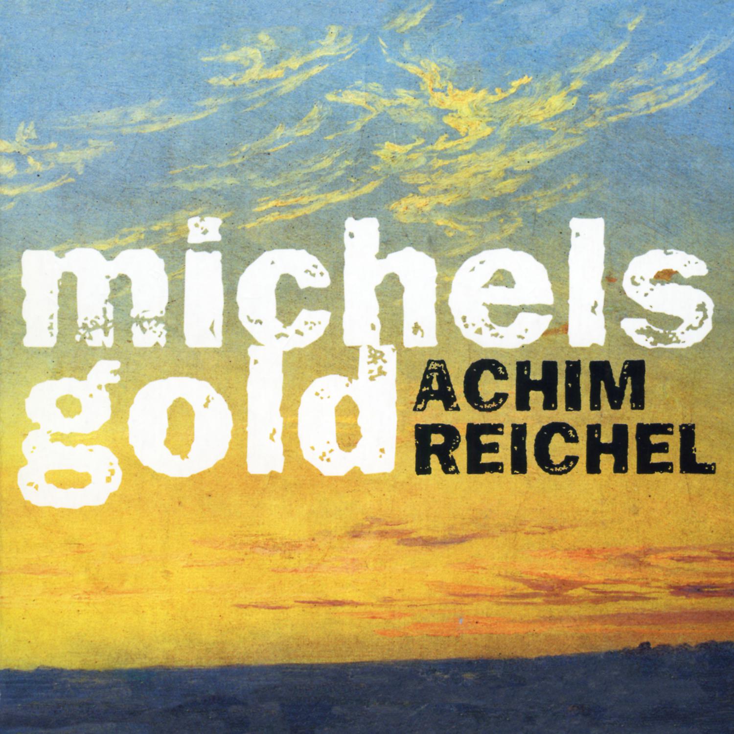Постер альбома Michels Gold (Deluxe Edition)