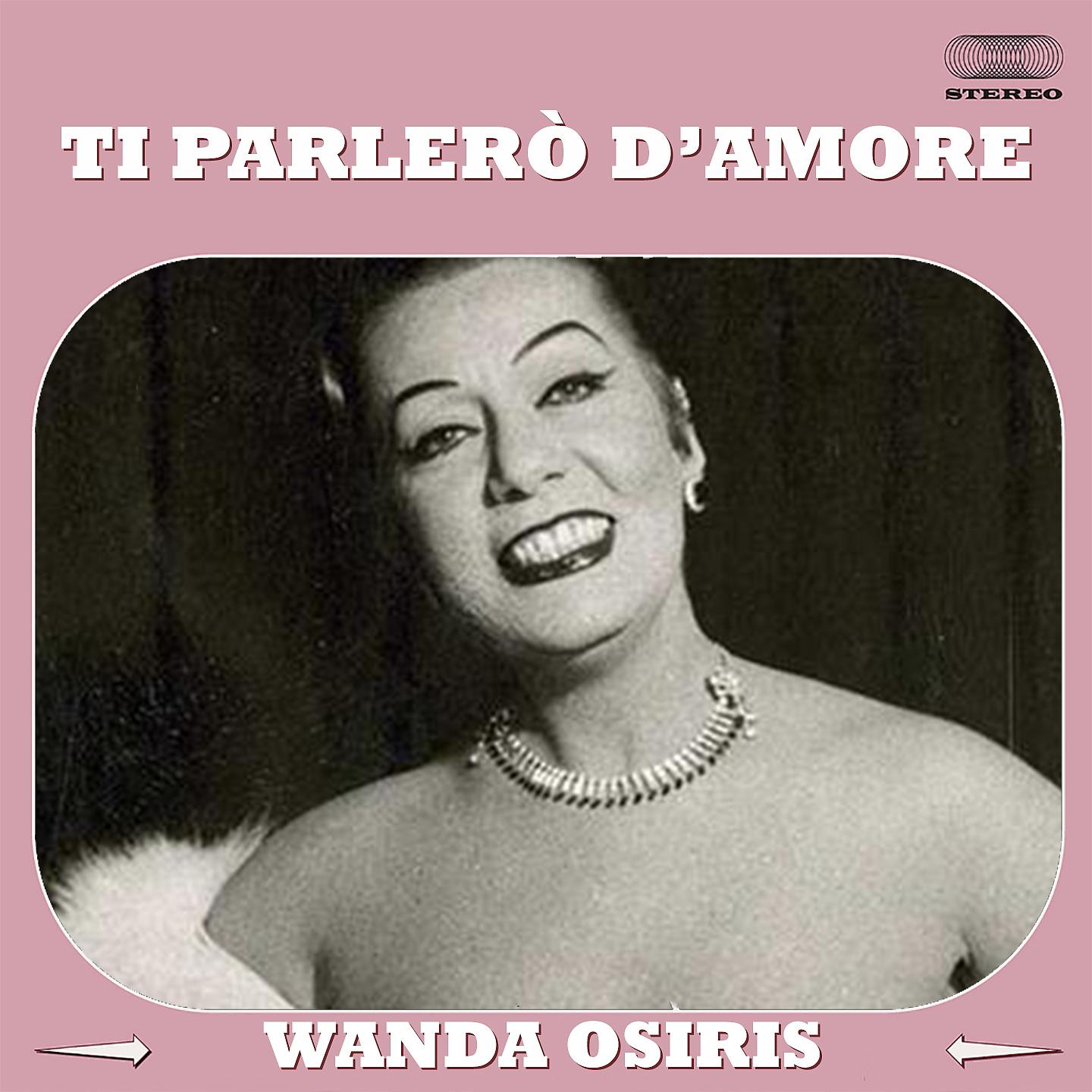 Постер альбома Ti Parlerò D'Amore