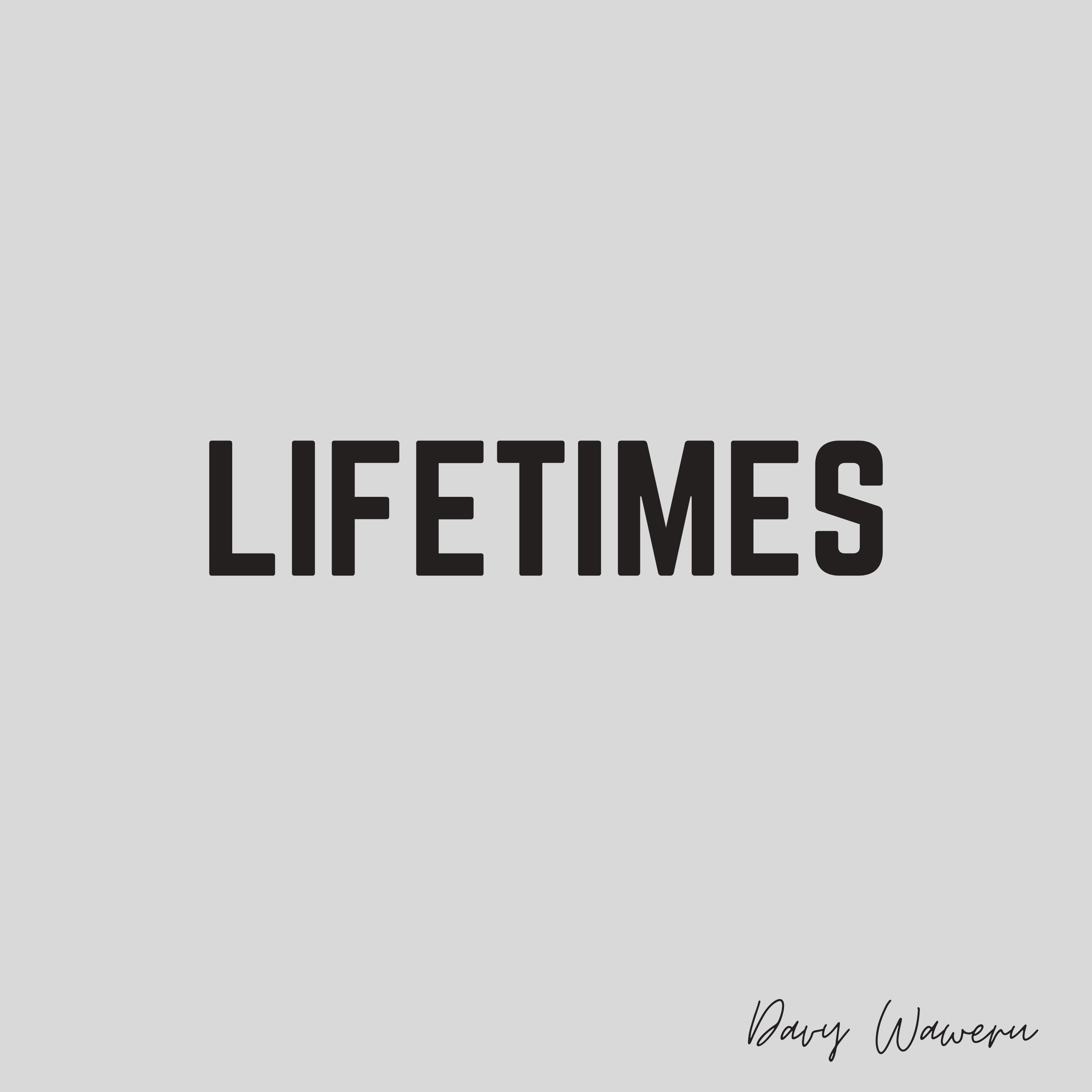 Постер альбома Lifetimes
