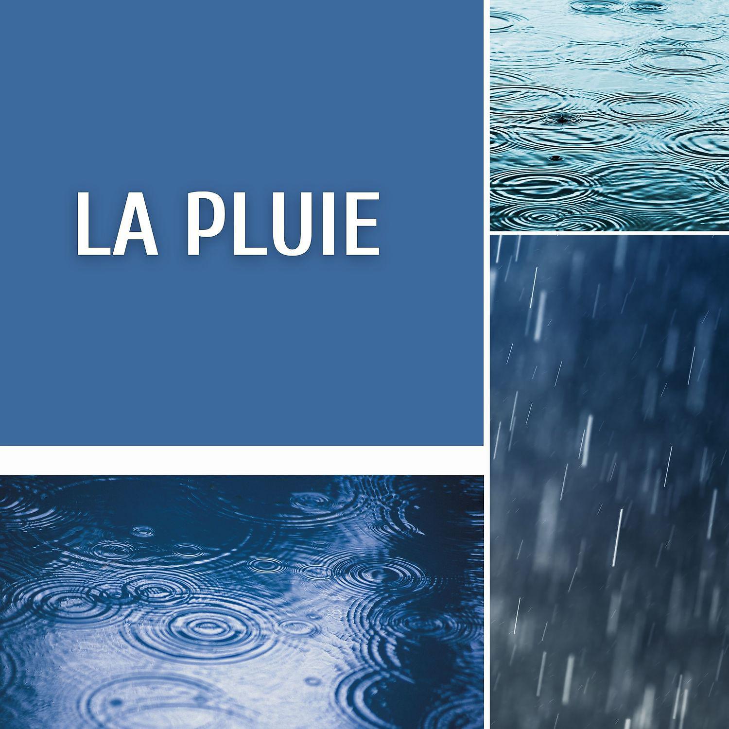 Постер альбома La pluie - Relaxation