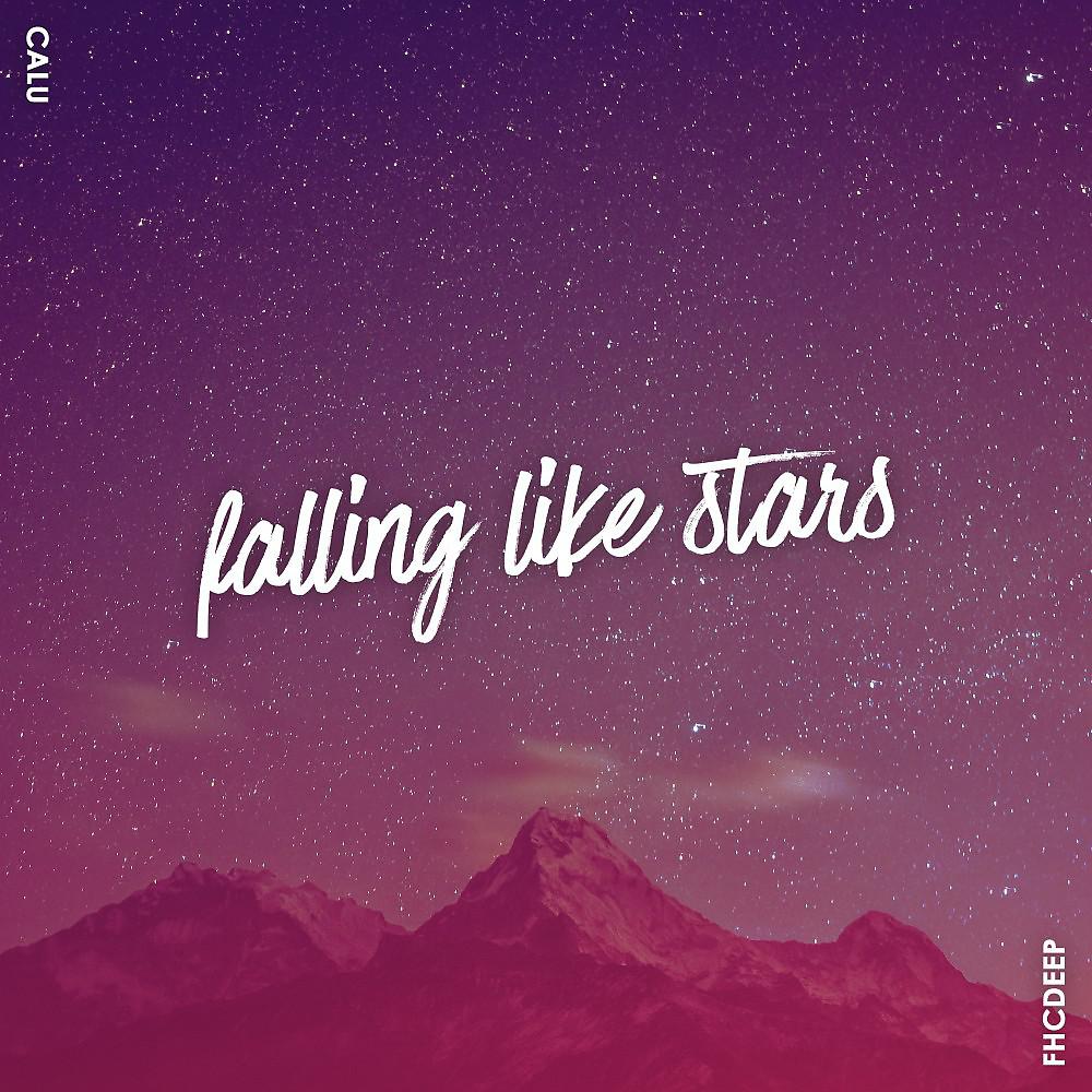 Постер альбома Falling Like Stars