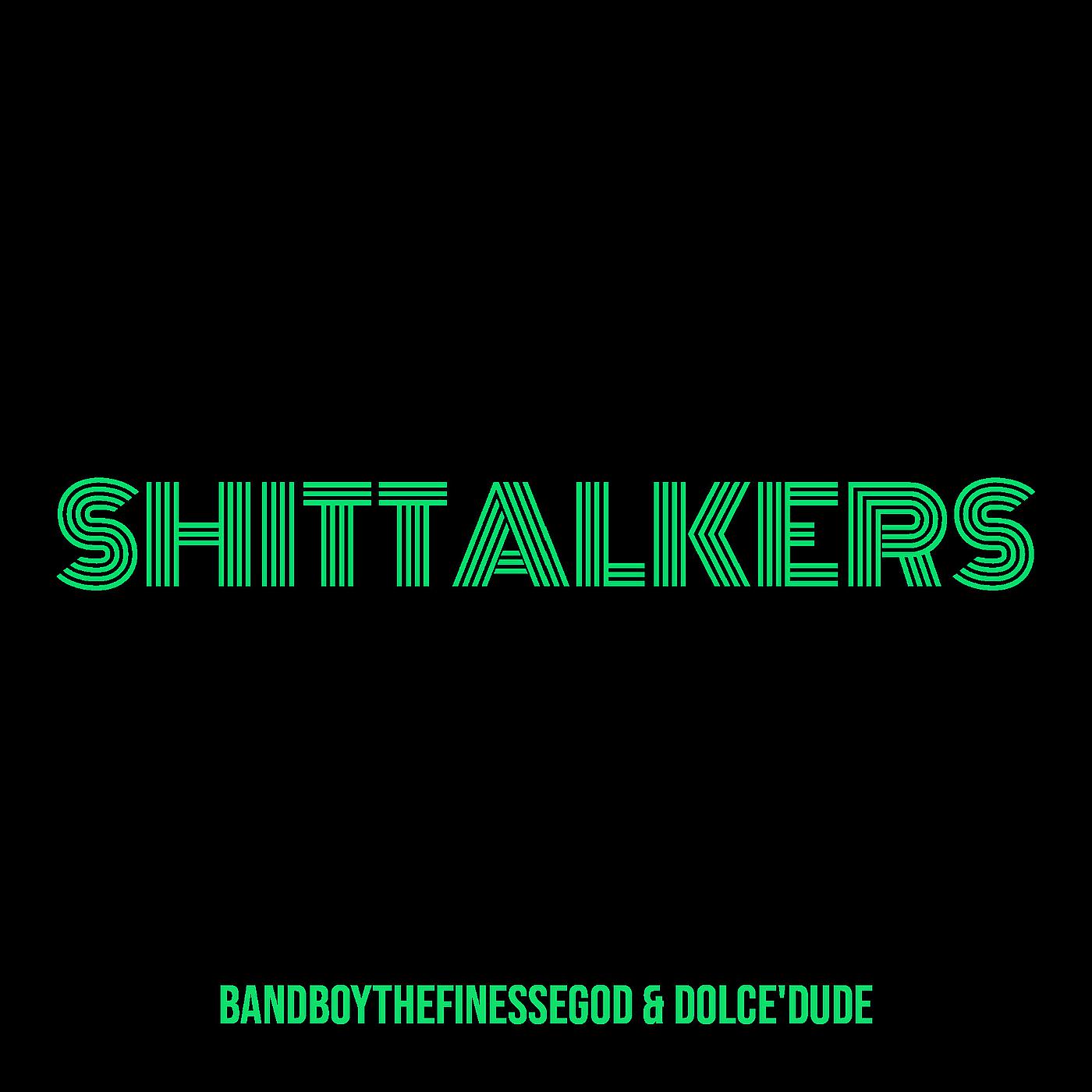 Постер альбома ShitTalkers