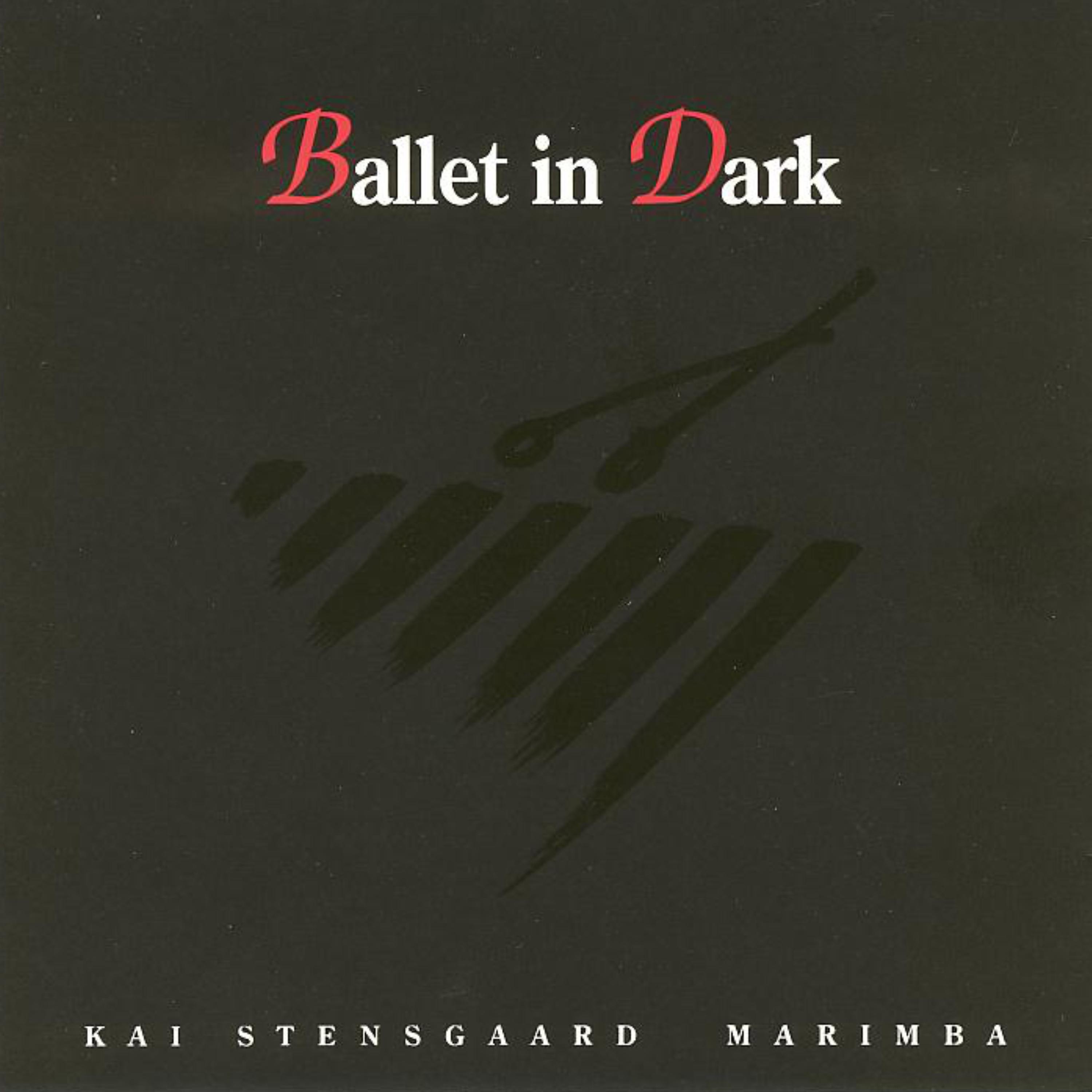 Постер альбома Ballet in Dark