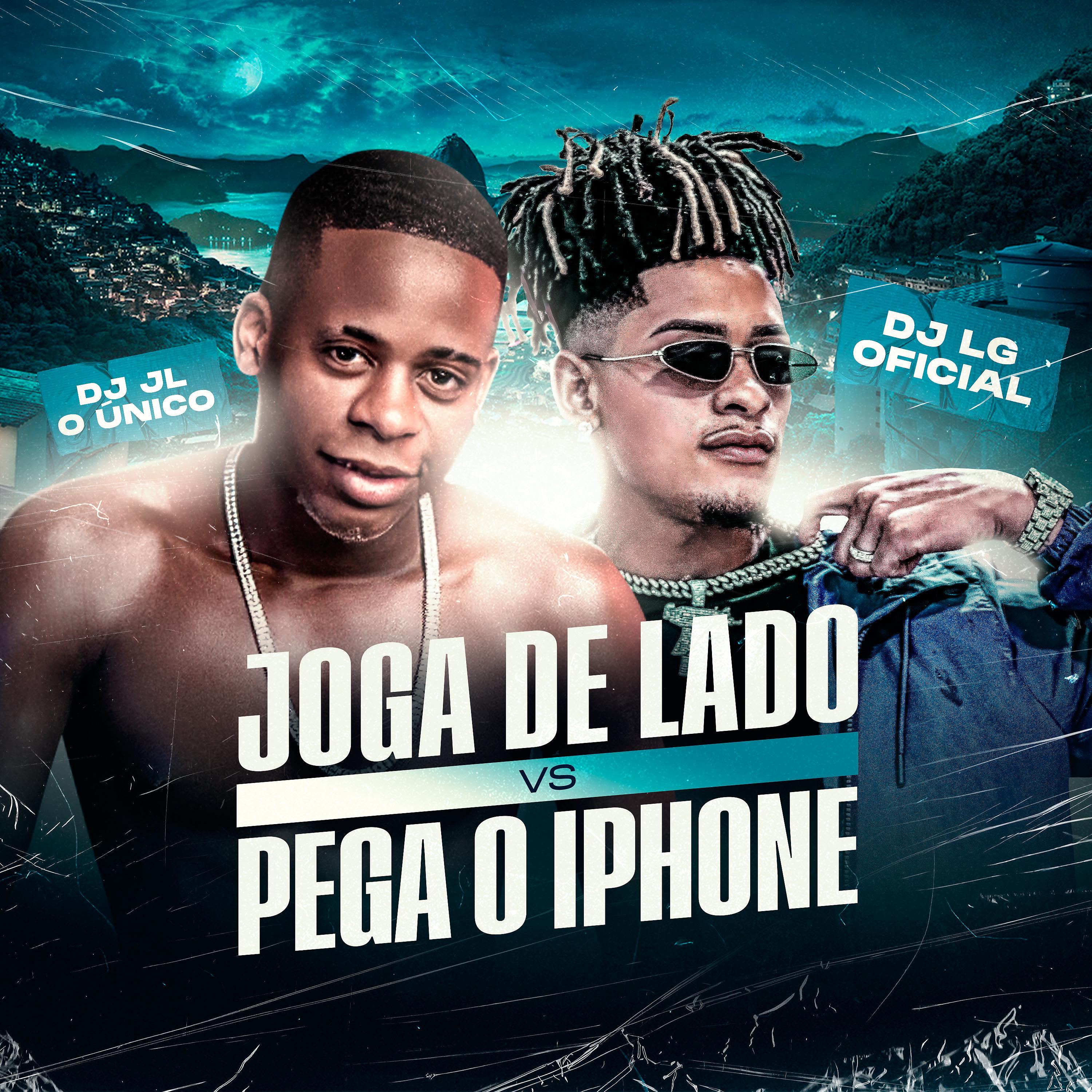 Постер альбома Joga de Lado Vs Pega o Iphone