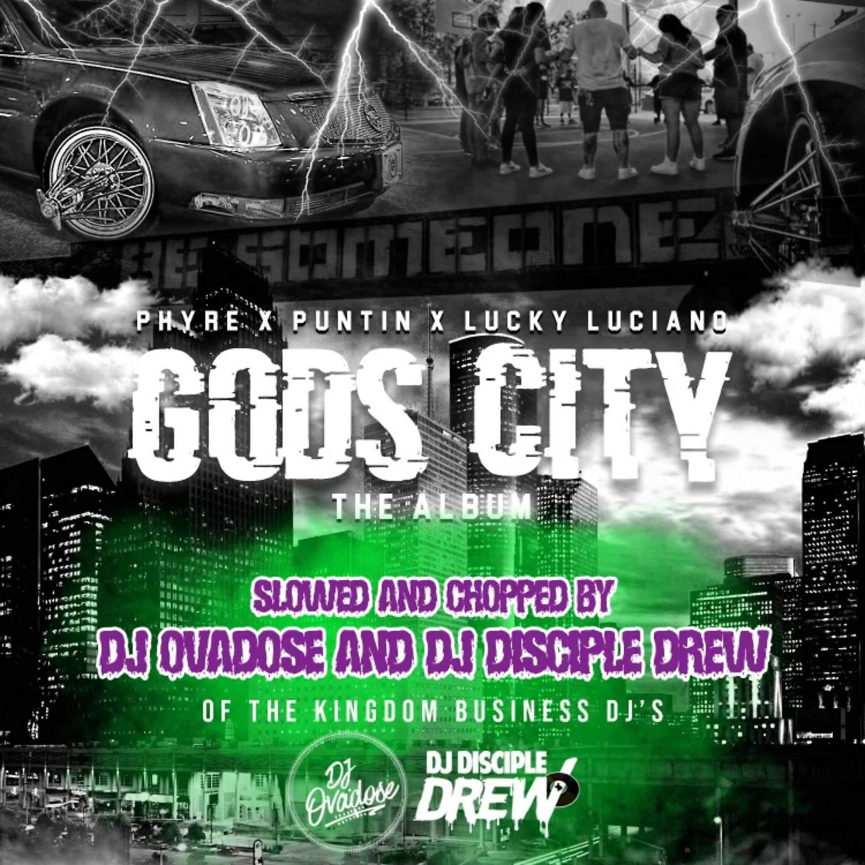 Постер альбома Gods City (Slowed And Chopped)
