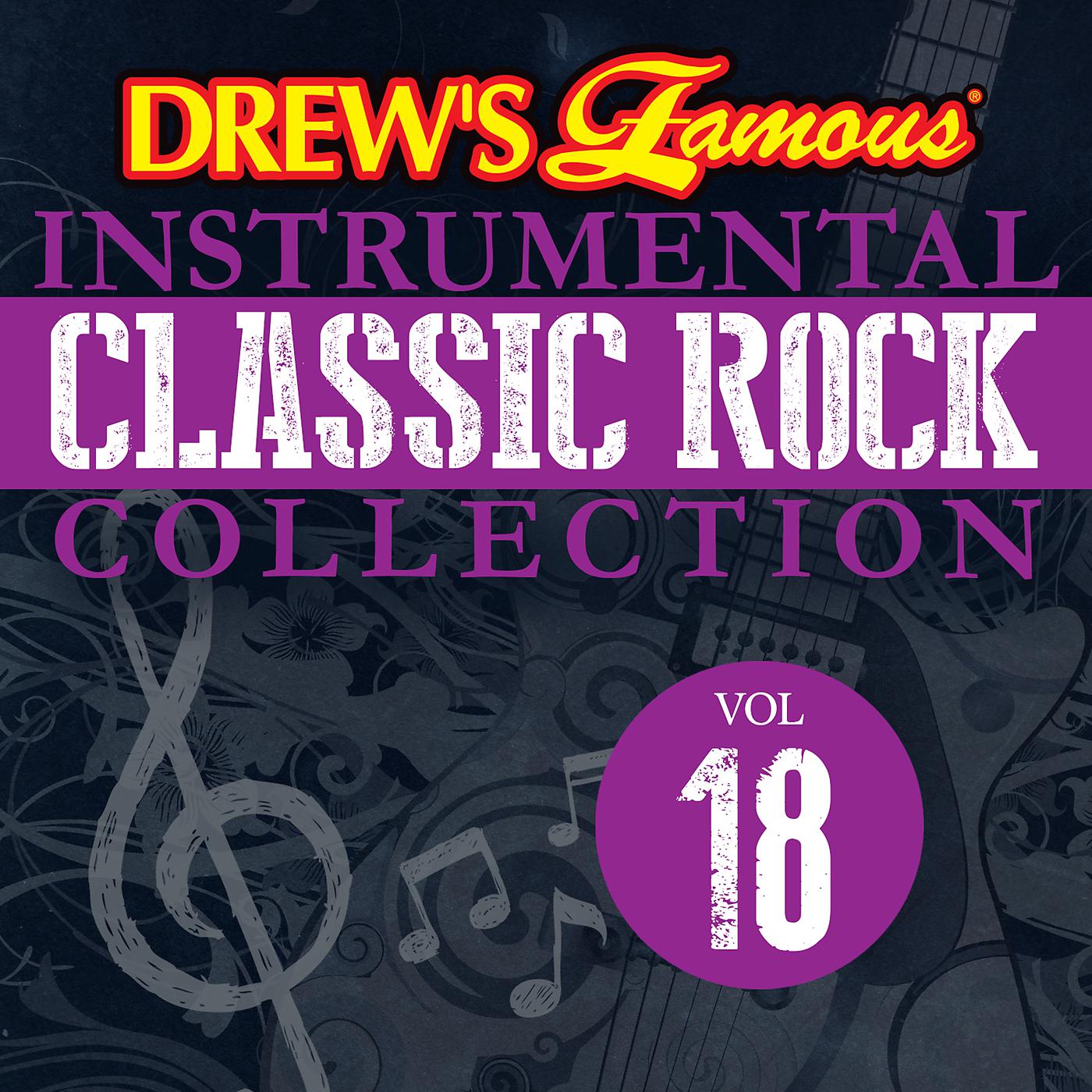 Постер альбома Drew's Famous Instrumental Classic Rock Collection