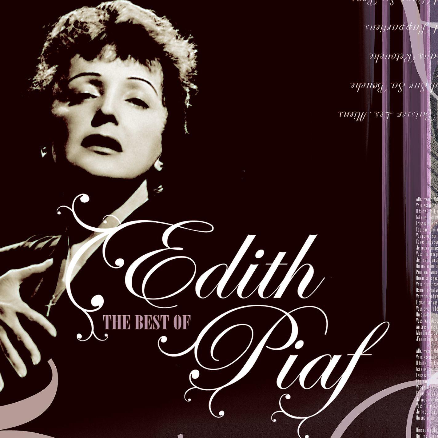 Постер альбома Edith Piaf - The Best Of