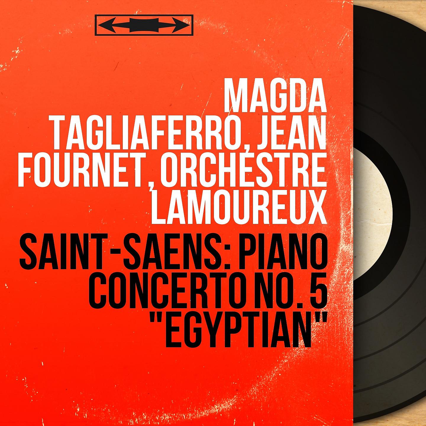 Постер альбома Saint-Saëns: Piano Concerto No. 5 "Egyptian"