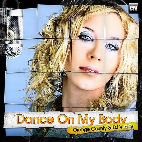 Постер альбома Dance On My Body