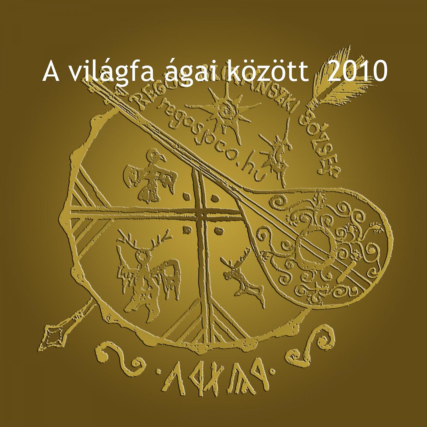 Постер альбома A Világfa Ágai Között