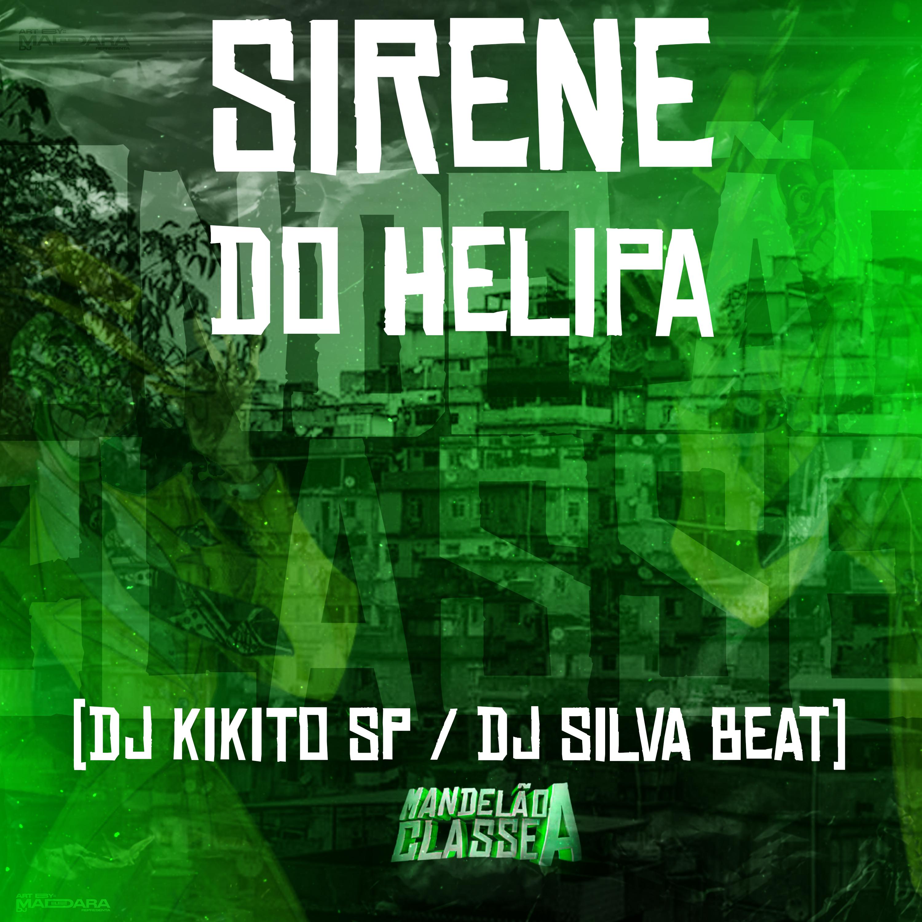 Постер альбома Sirene do Helipa
