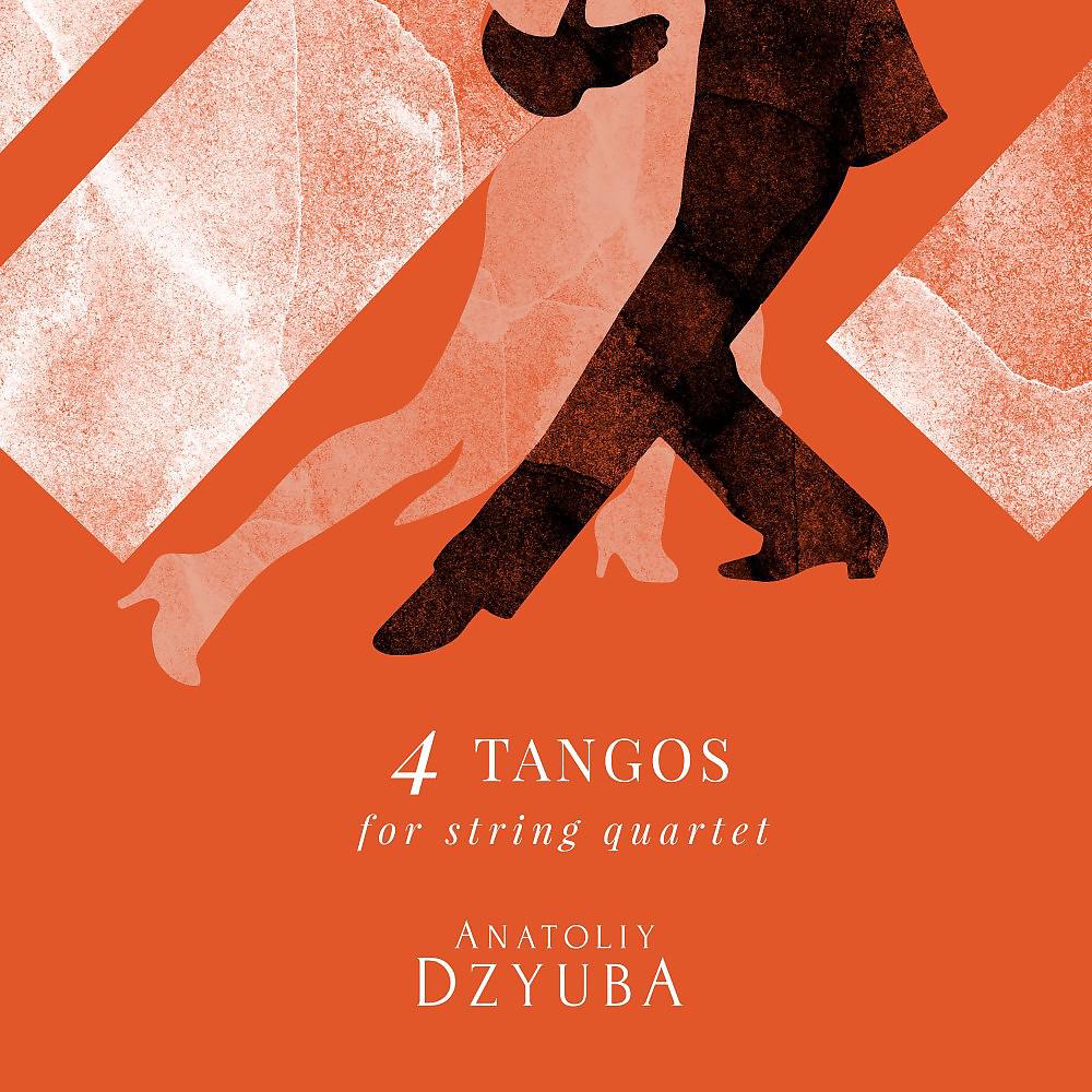 Постер альбома 4 Tangos for String Quartet