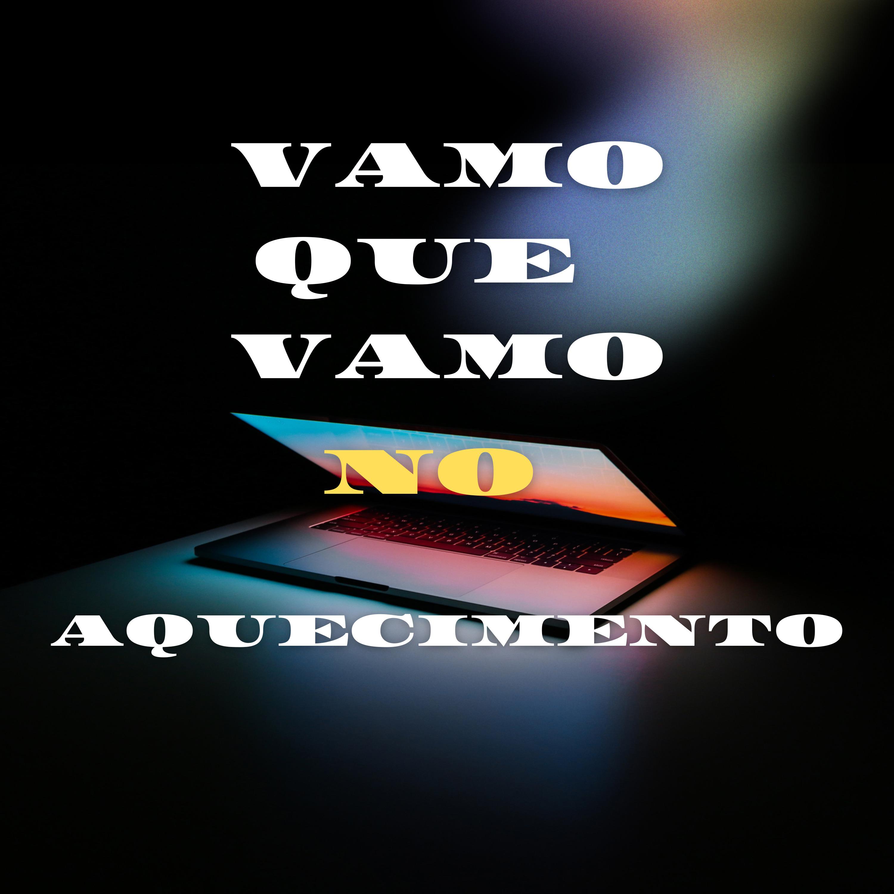 Постер альбома Vamo Que Vamo no Aquecimento