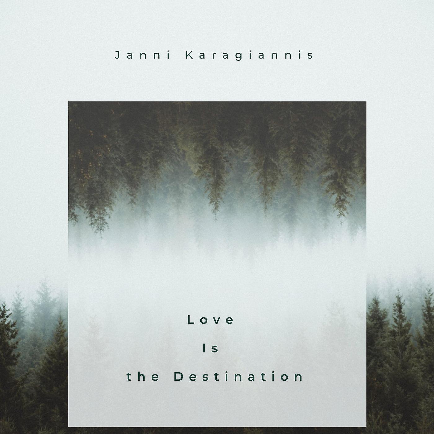 Постер альбома Love Is the Destination