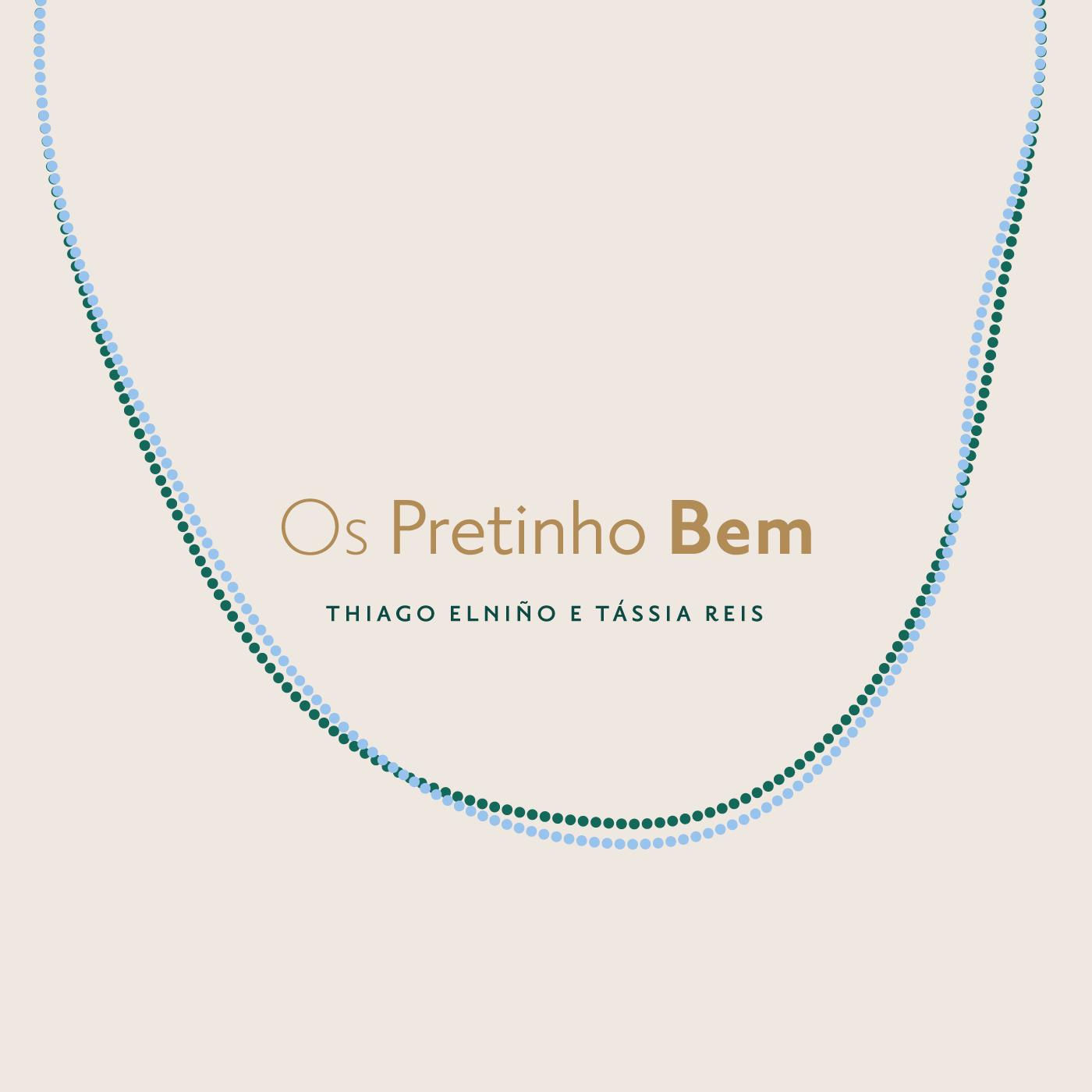 Постер альбома Os Pretinho Bem