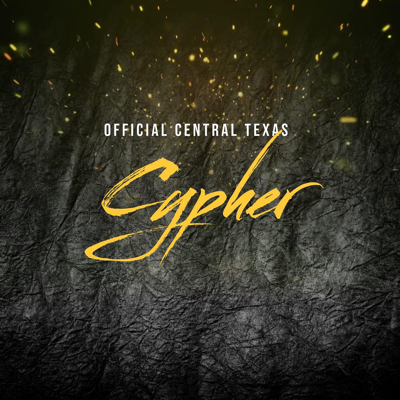 Постер альбома Official Central Texas Cypher