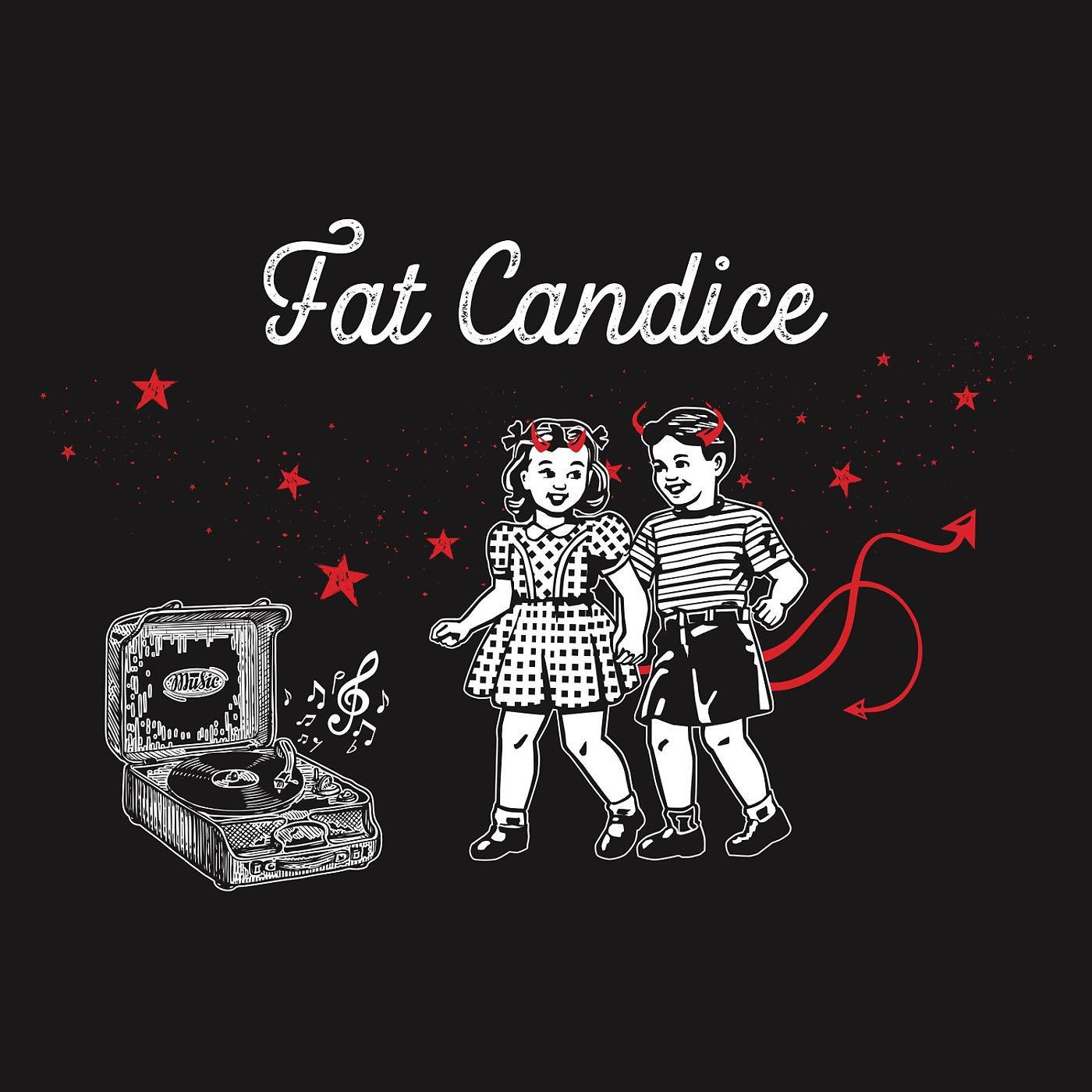 Постер альбома Fat Candice