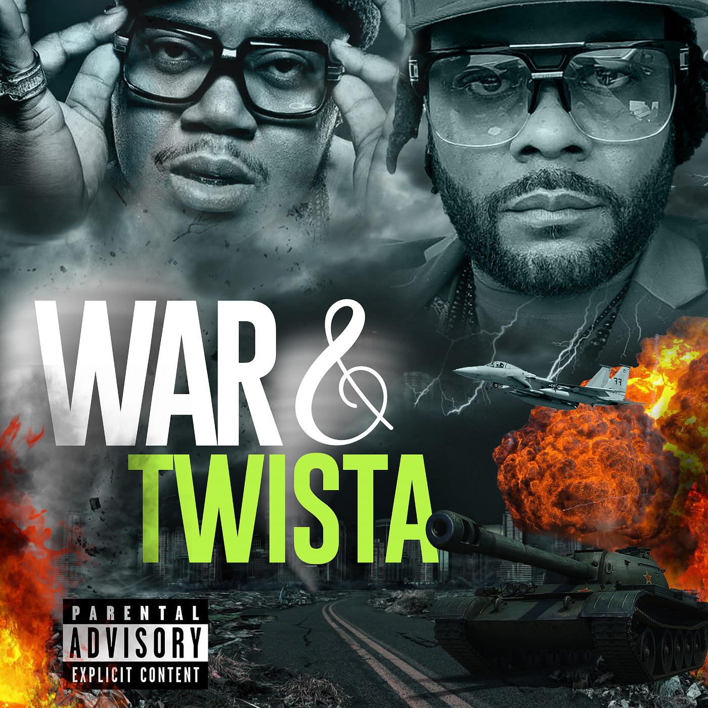Постер альбома War & Twista Radio Version