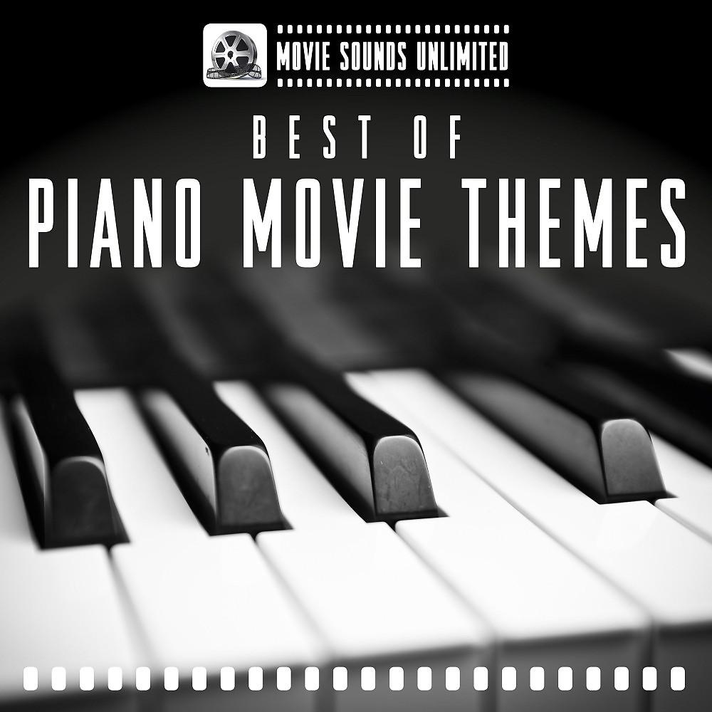 Постер альбома Best of Piano Movie Themes