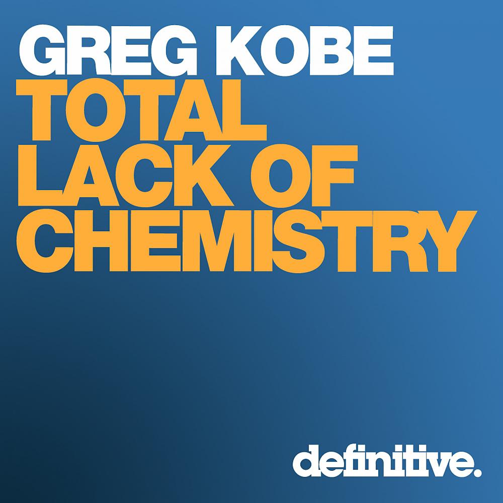 Постер альбома Total Lack of Chemistry