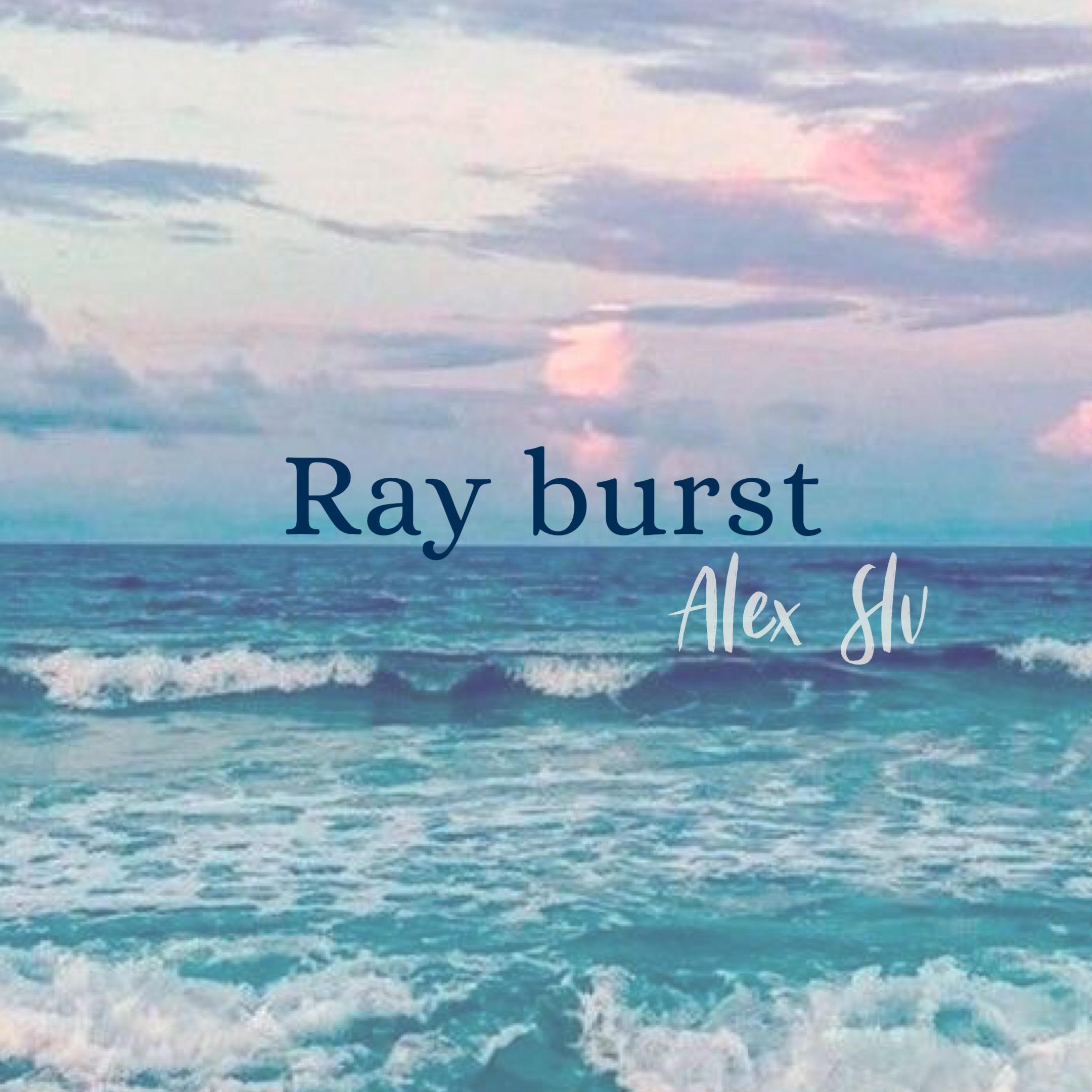 Постер альбома Ray Burst