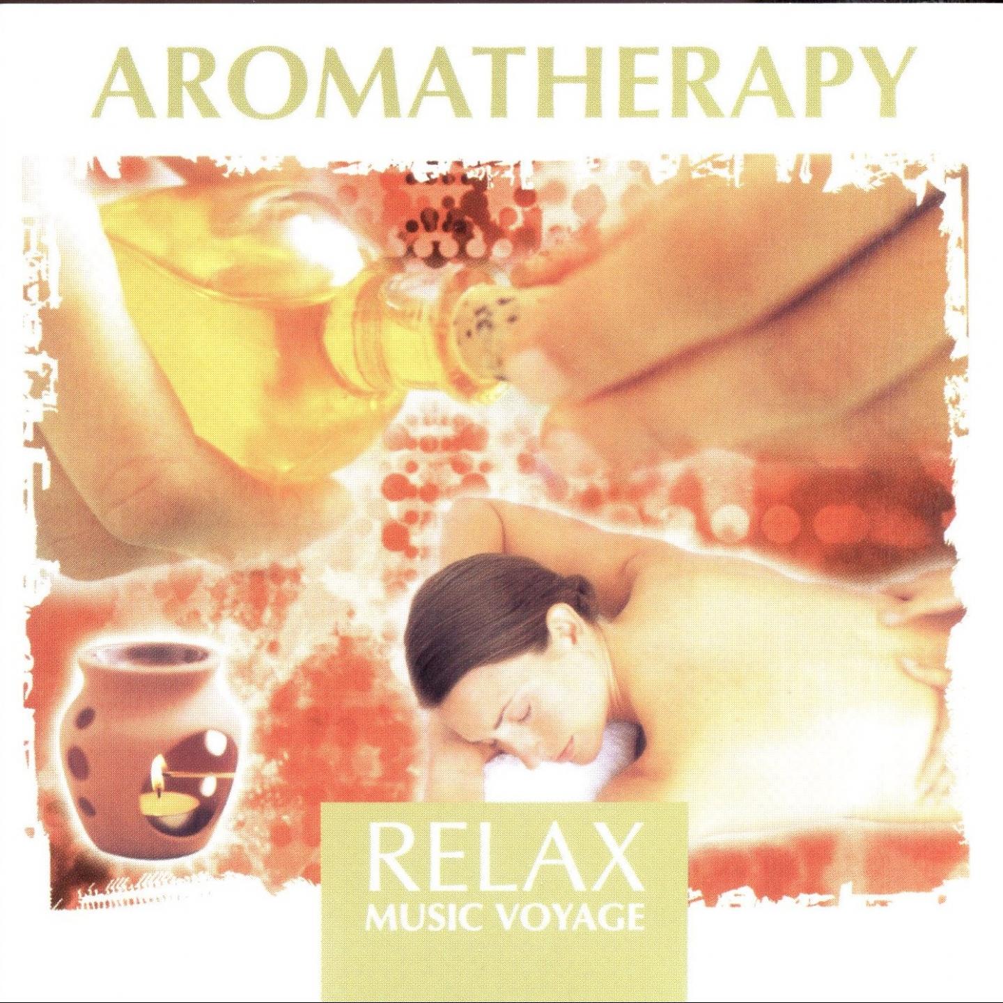 Постер альбома Relax Music Voyage - Aromatherapy