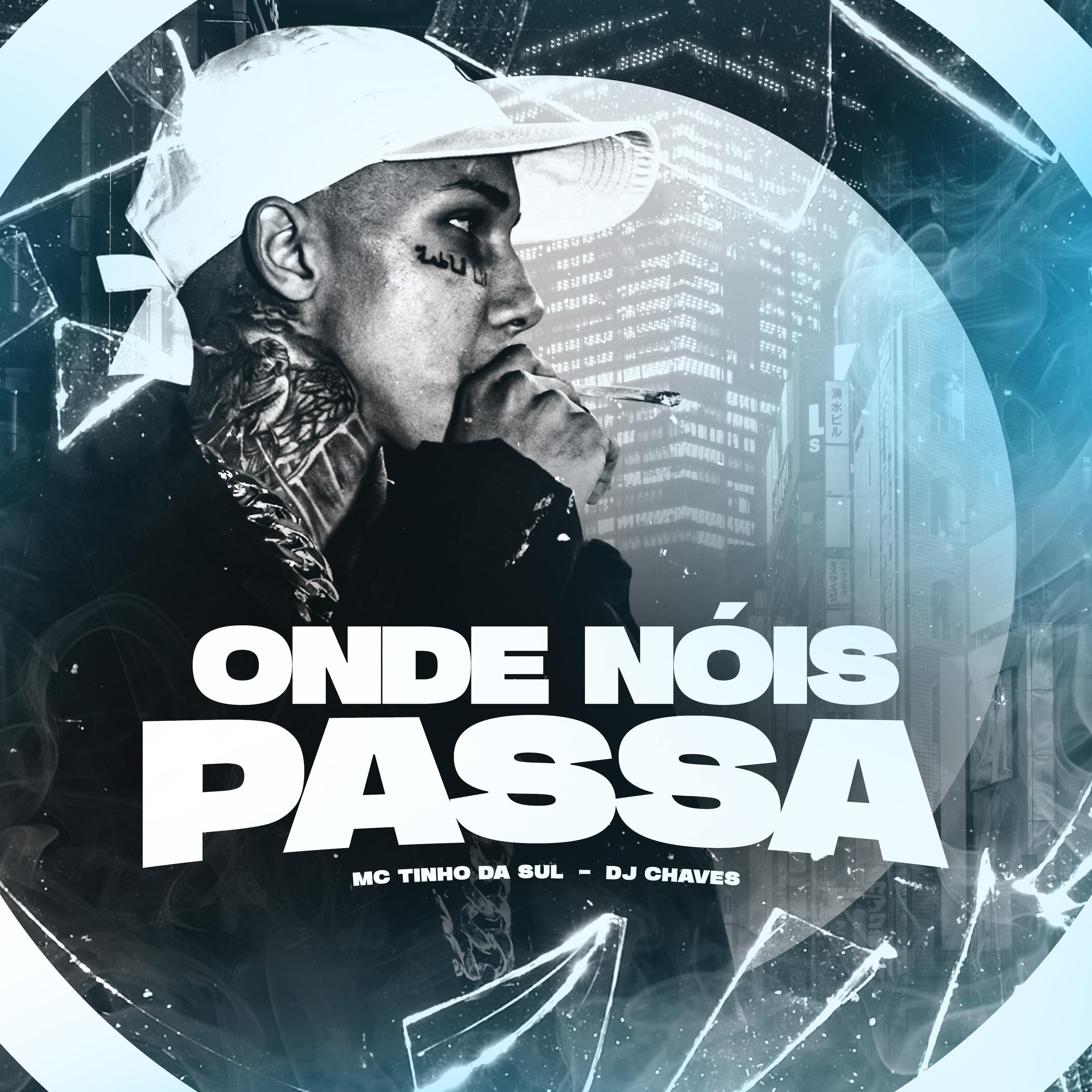 Постер альбома Onde Nóis Passa