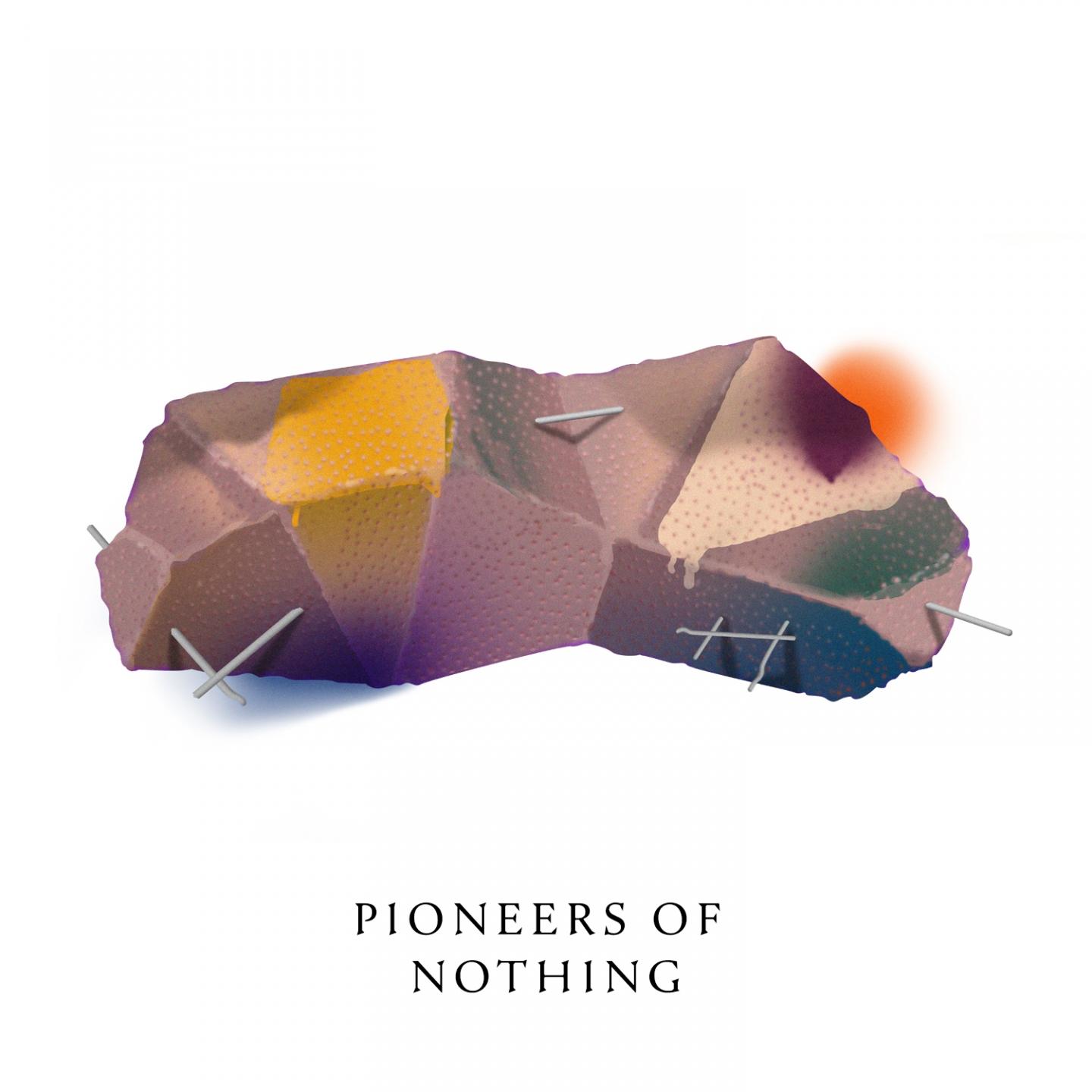 Постер альбома Pioneers of Nothing