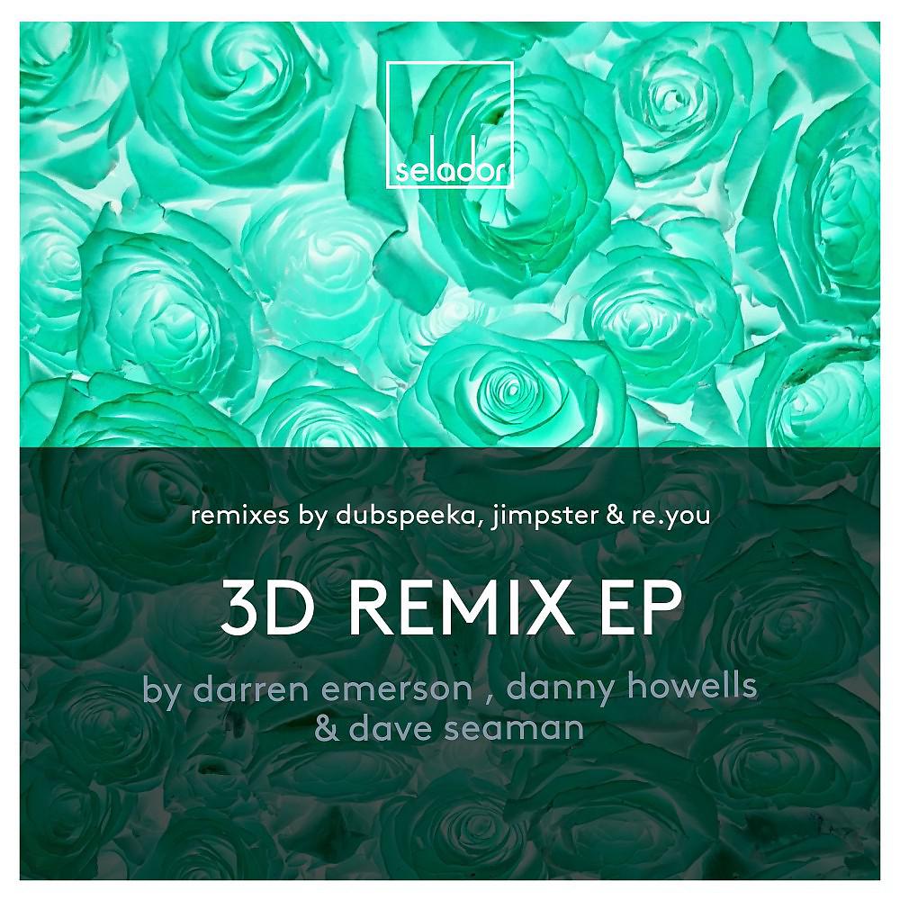 Постер альбома 3D Remix EP
