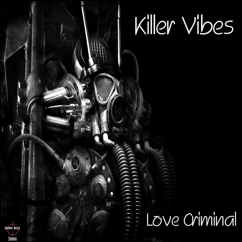 Постер альбома Love Criminal