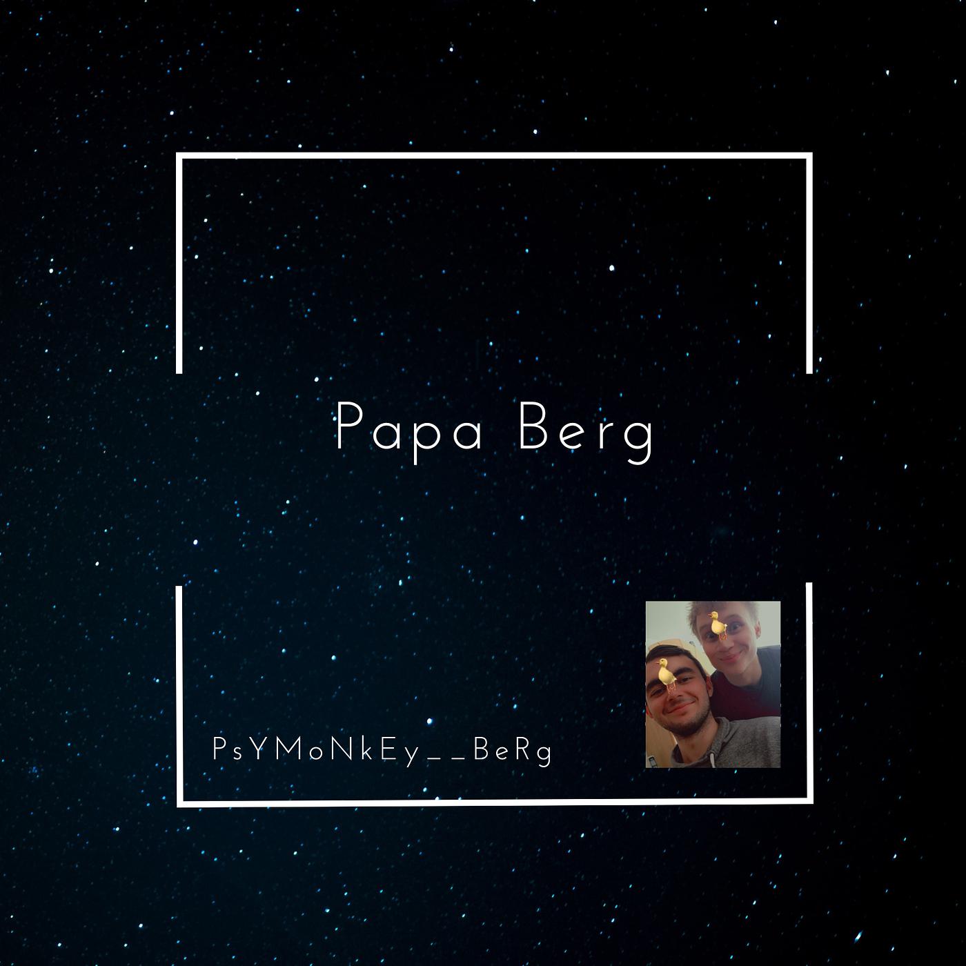 Постер альбома Papa Berg