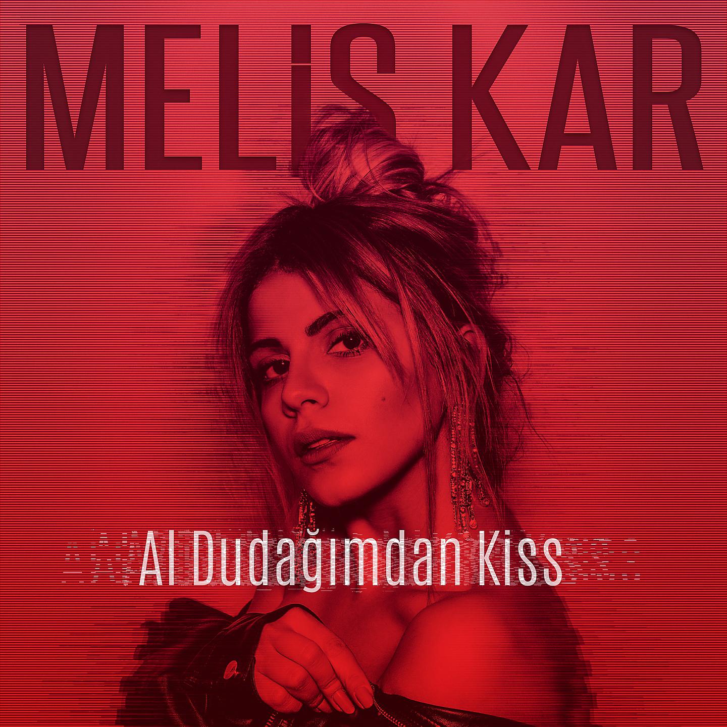 Постер альбома Al Dudağımdan Kiss
