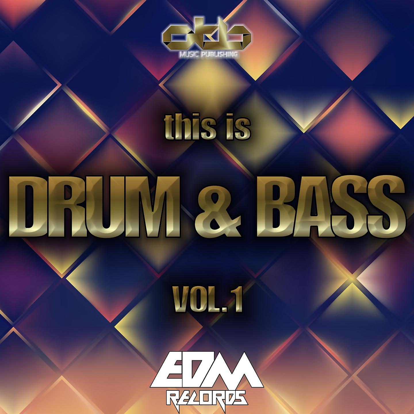 Постер альбома This Is Drum & Bass, Vol. 1