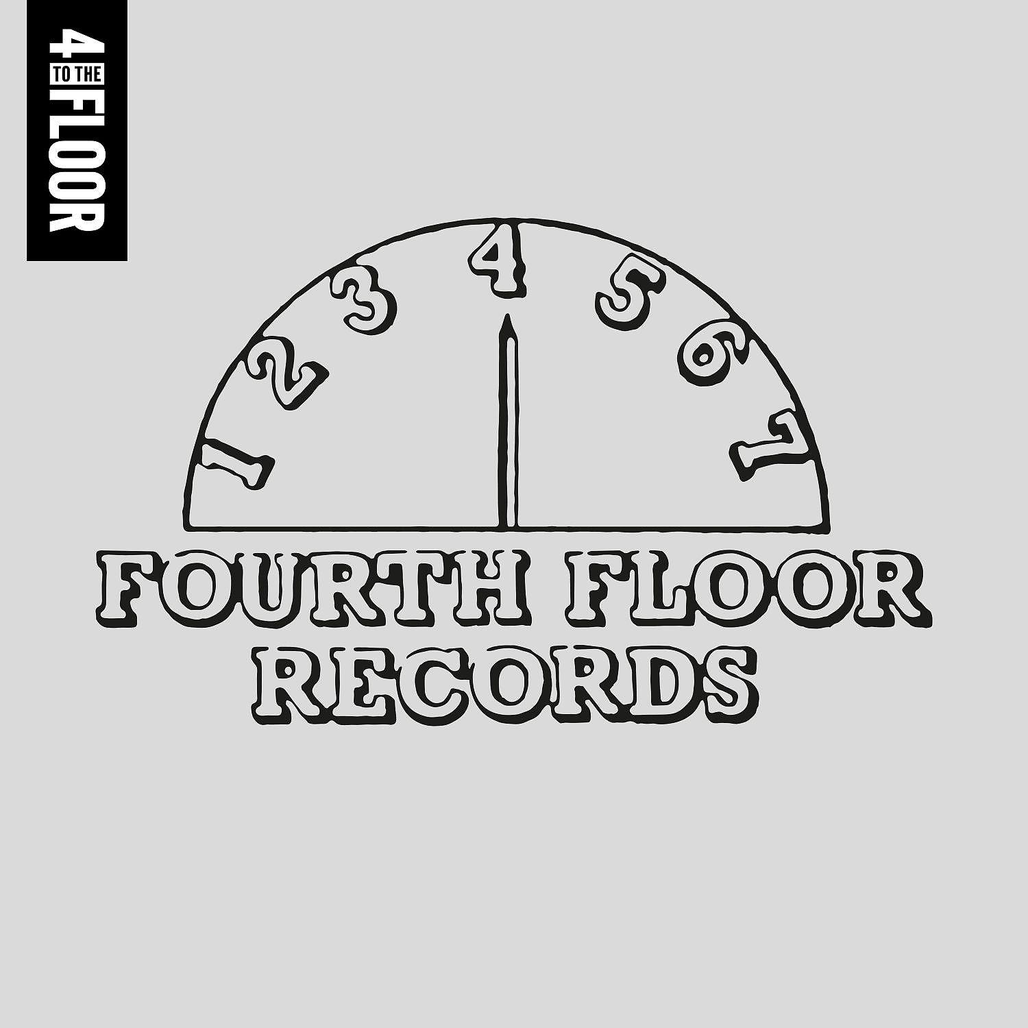 Постер альбома 4 To The Floor Presents Fourth Floor Records