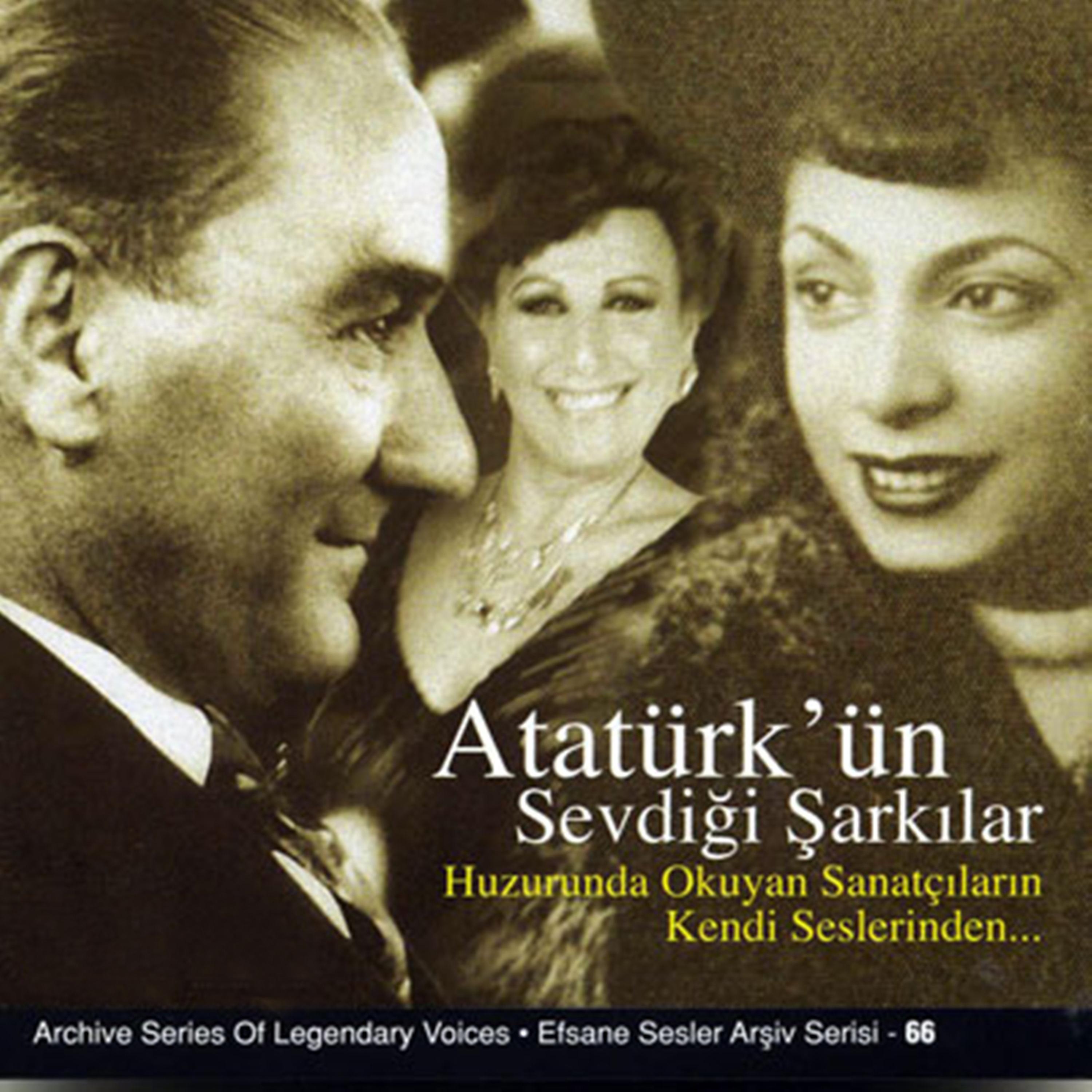 Постер альбома Atatürk'ün Sevdigi Sarkilar