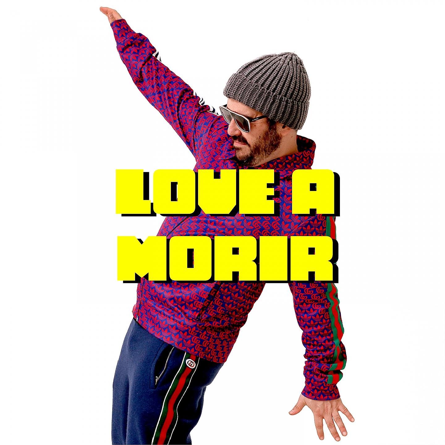 Постер альбома Love a Morir