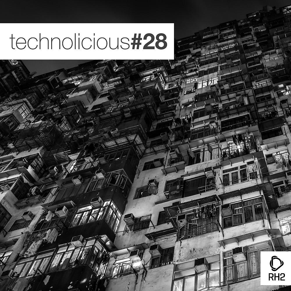 Постер альбома Technolicious #28