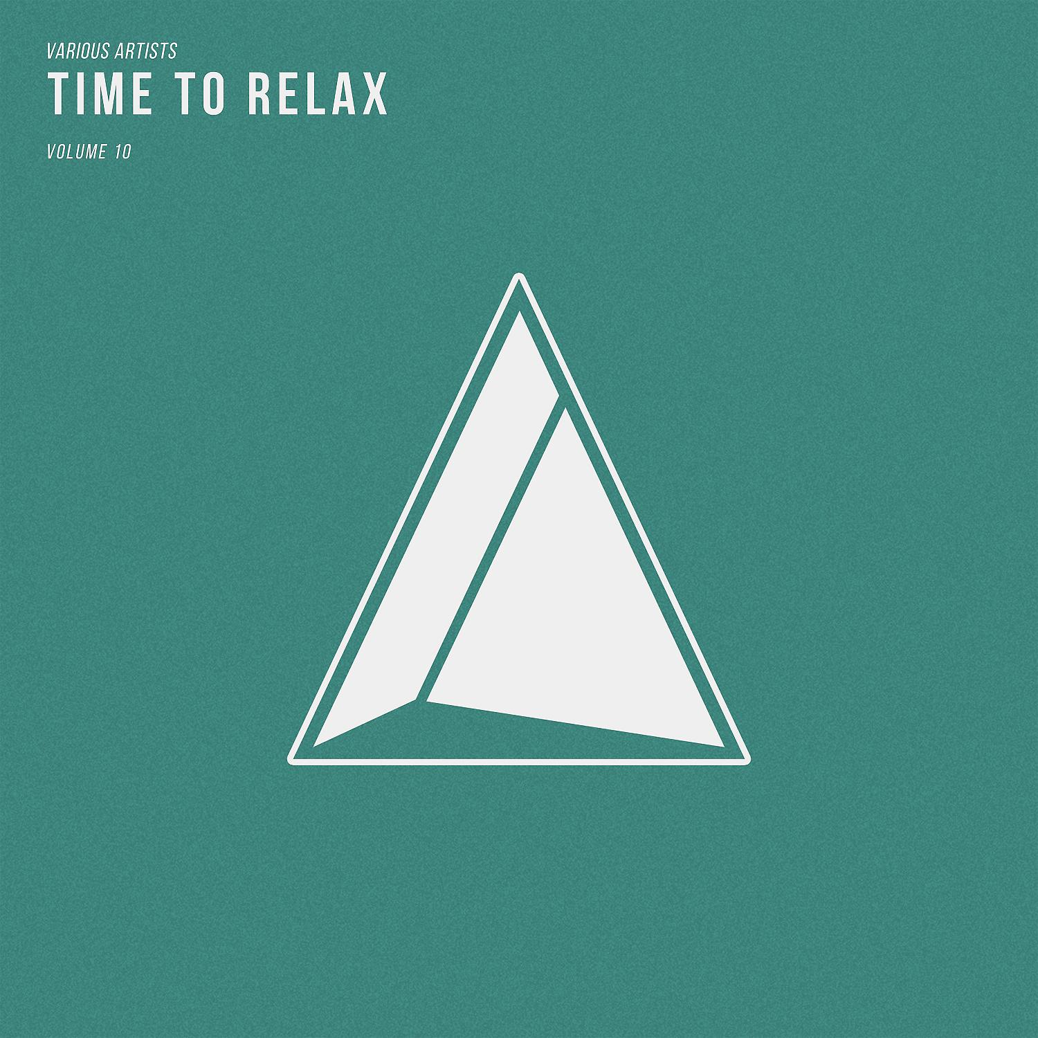 Постер альбома Time to Relax, Vol.10