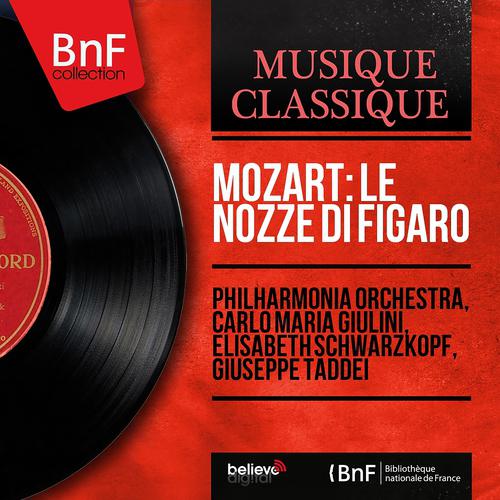 Постер альбома Mozart: Le nozze di Figaro (Stereo Version)