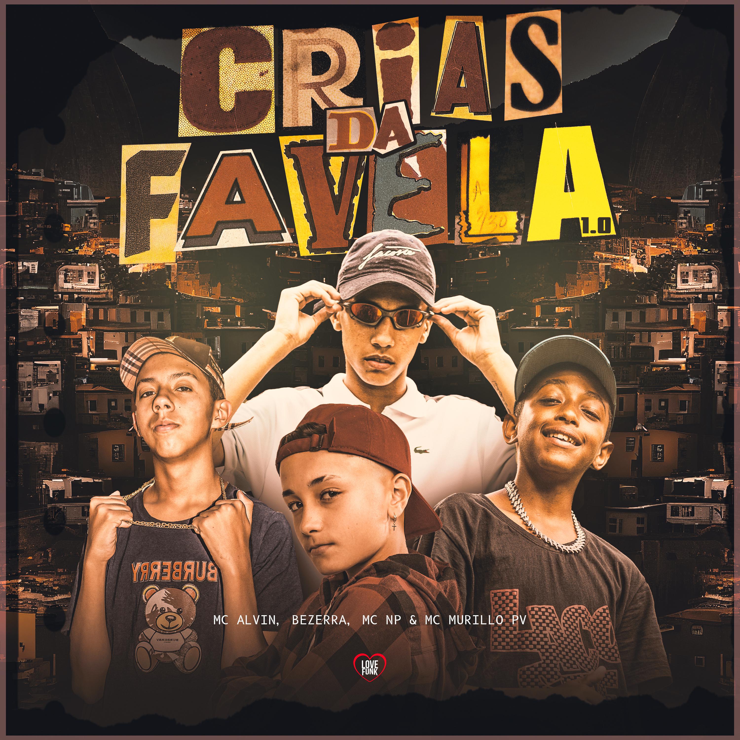 Постер альбома Crias da Favela 1.0