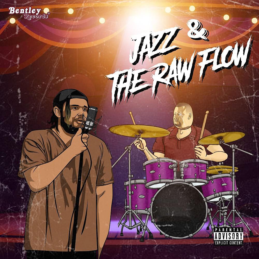 Постер альбома Jazz & the Raw Flow