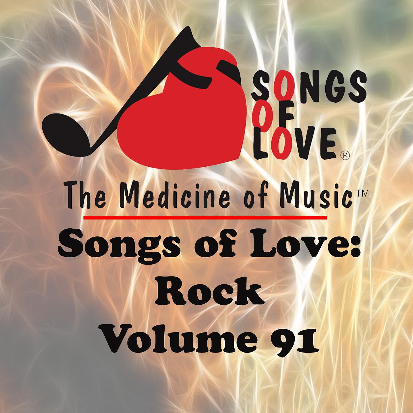 Постер альбома Songs of Love: Rock, Vol. 91