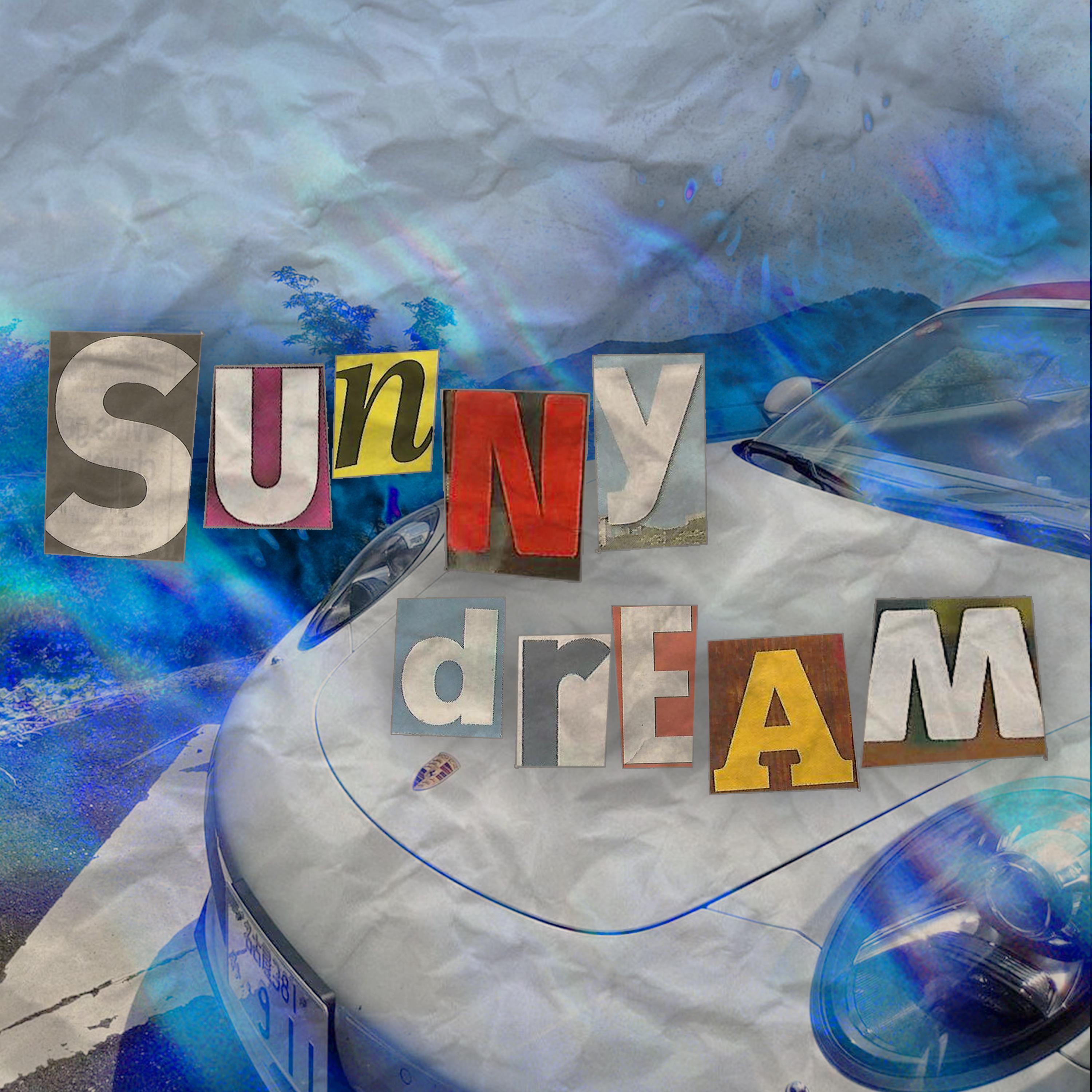 Постер альбома SUNNY DREAM