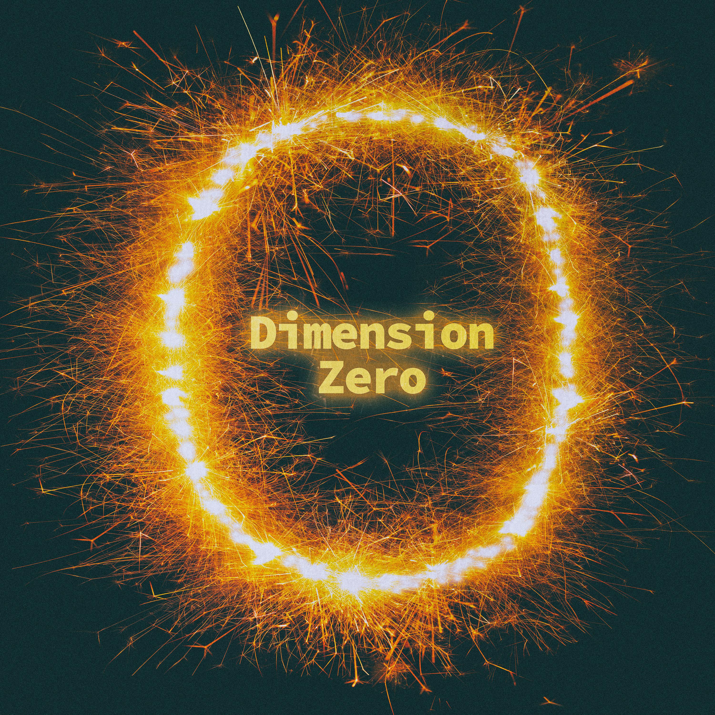Постер альбома Dimension Zero