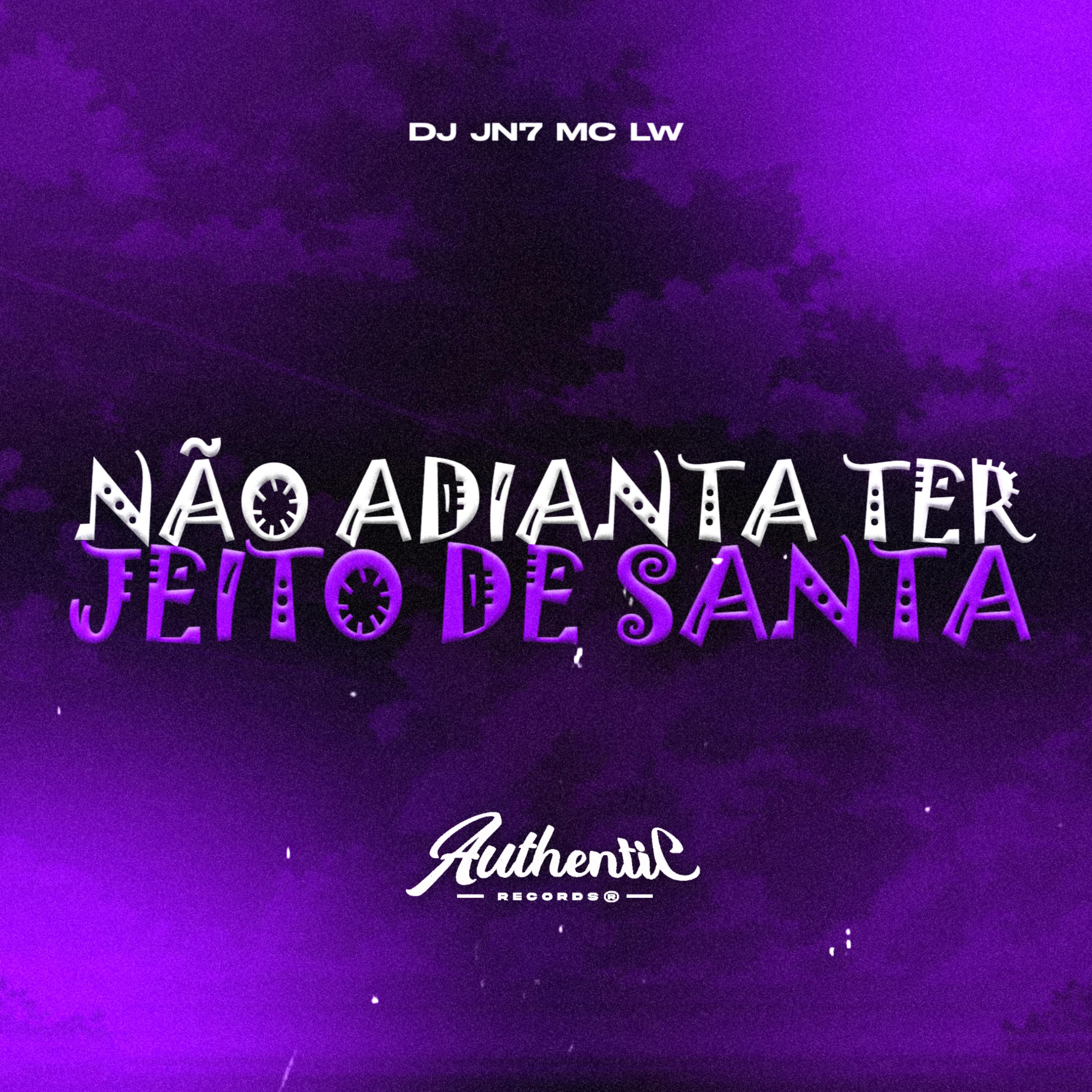 Постер альбома Não Adianta Ter Jeito de Santa