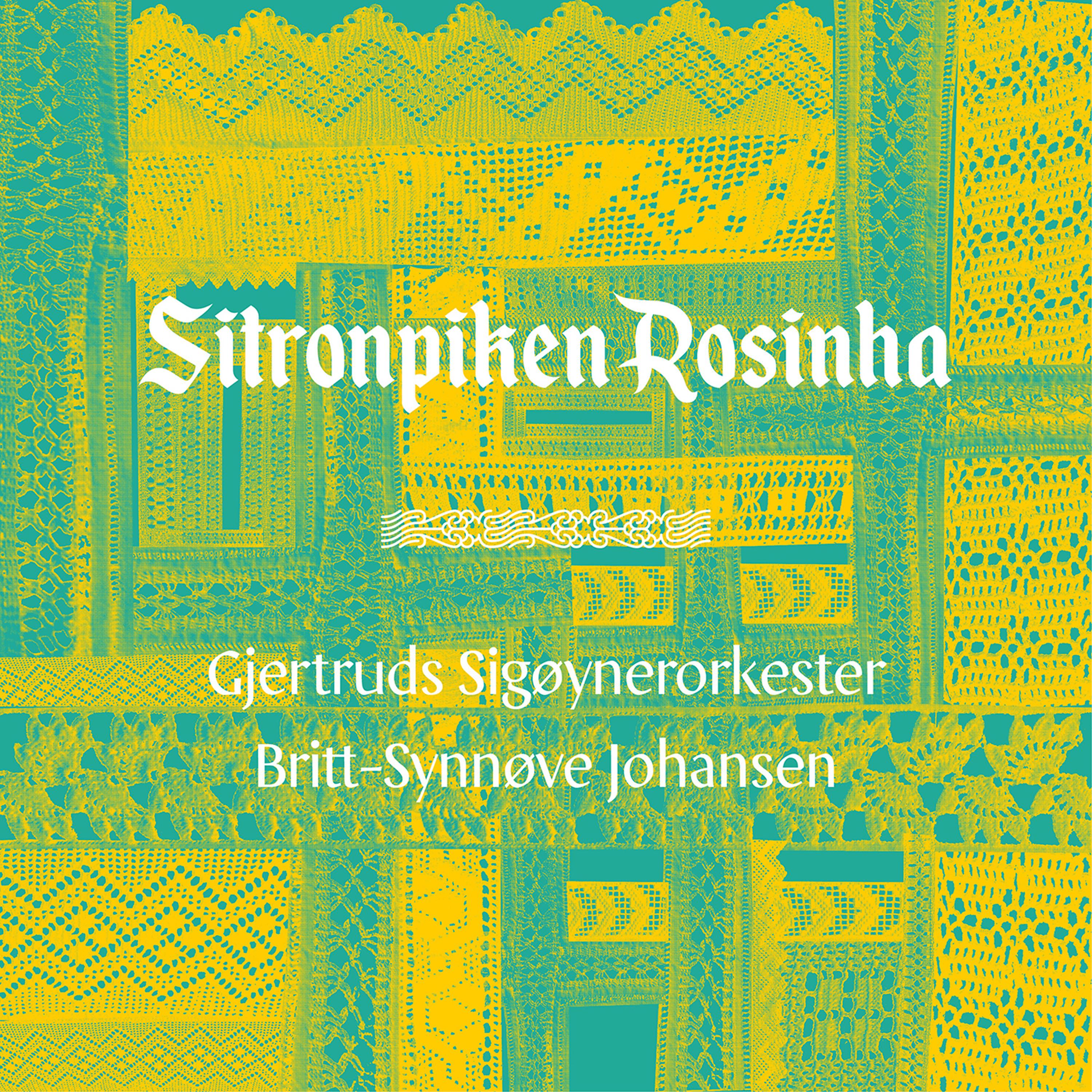 Постер альбома Sitronpiken Rosinha