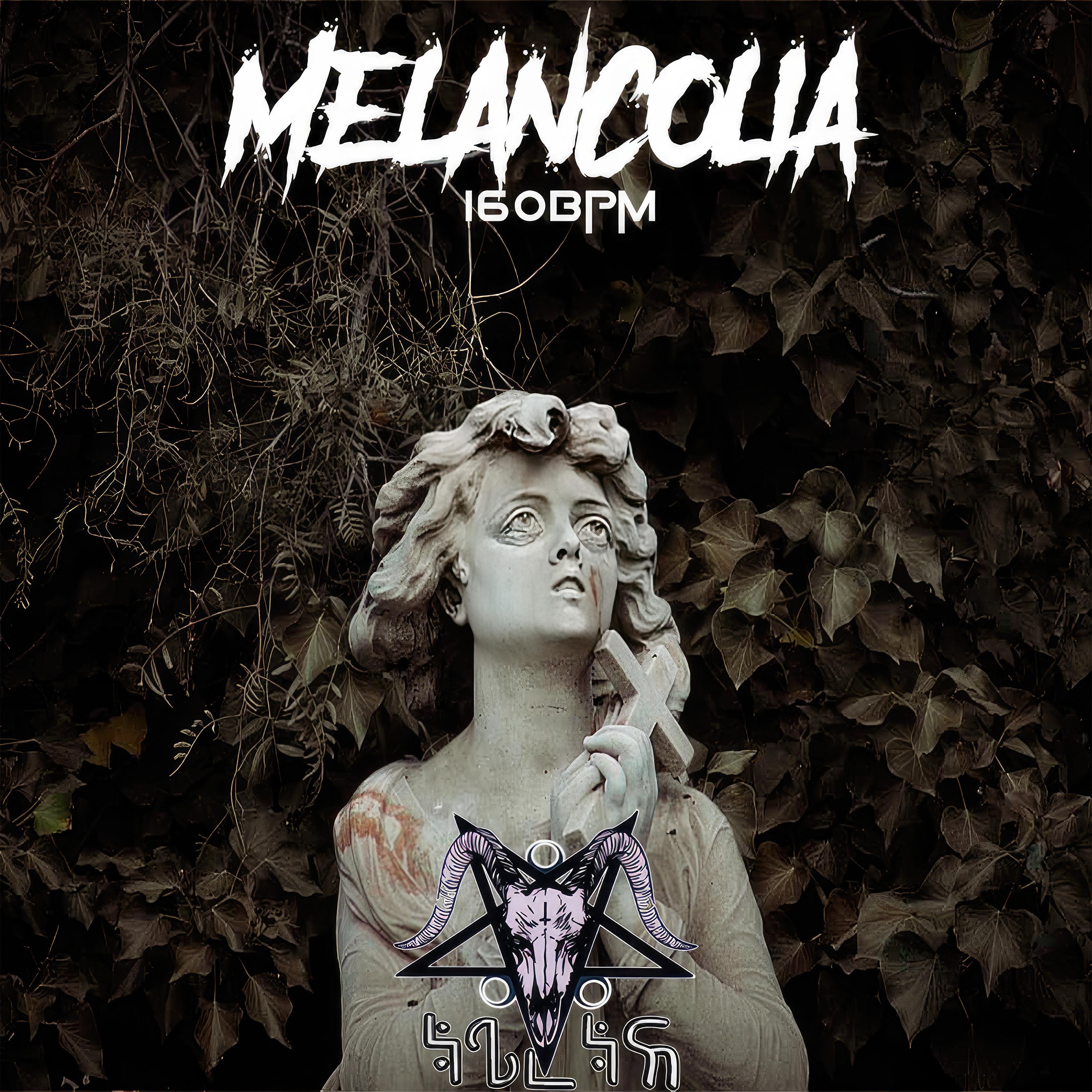 Постер альбома Melancolia 160Bpm