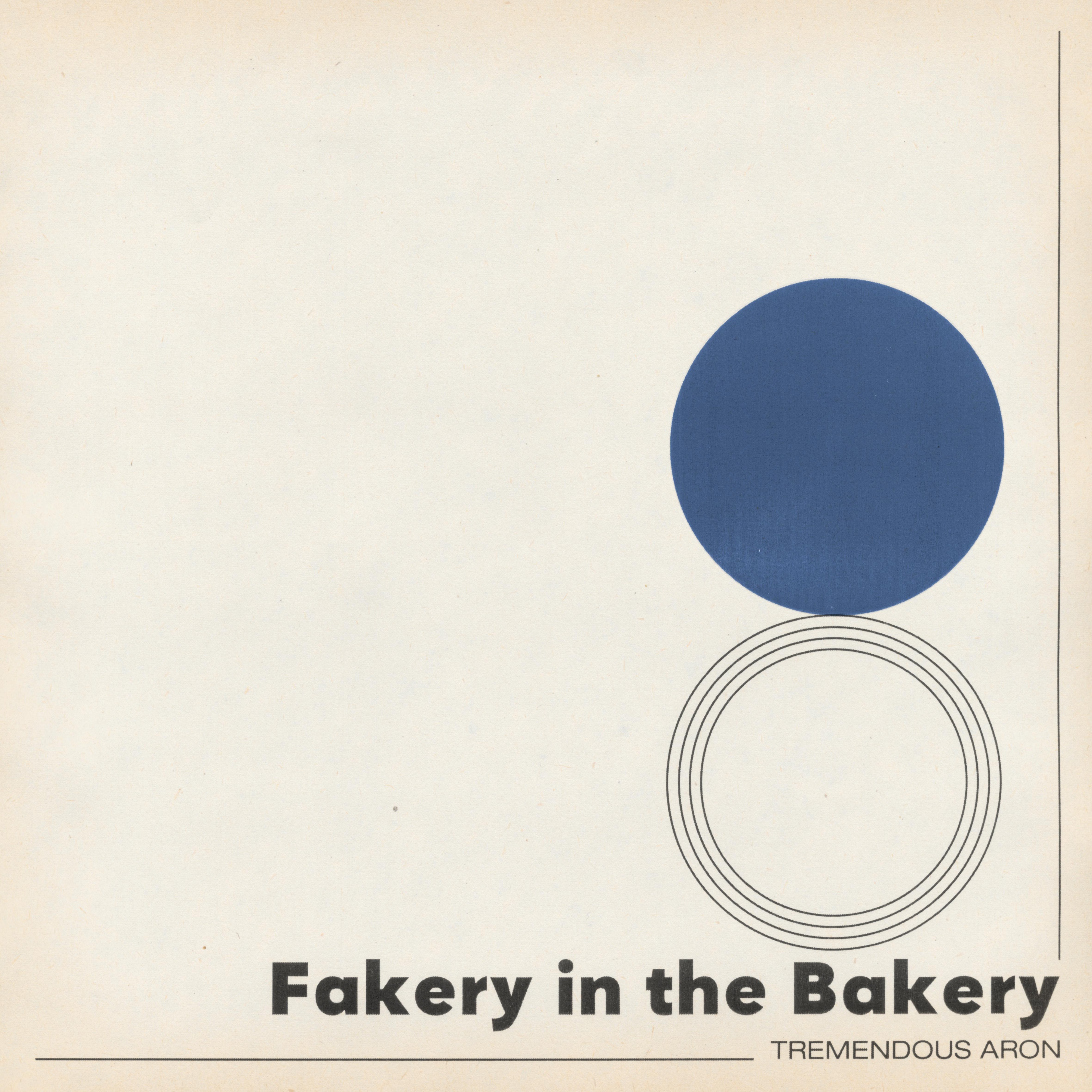 Постер альбома Fakery in the Bakery