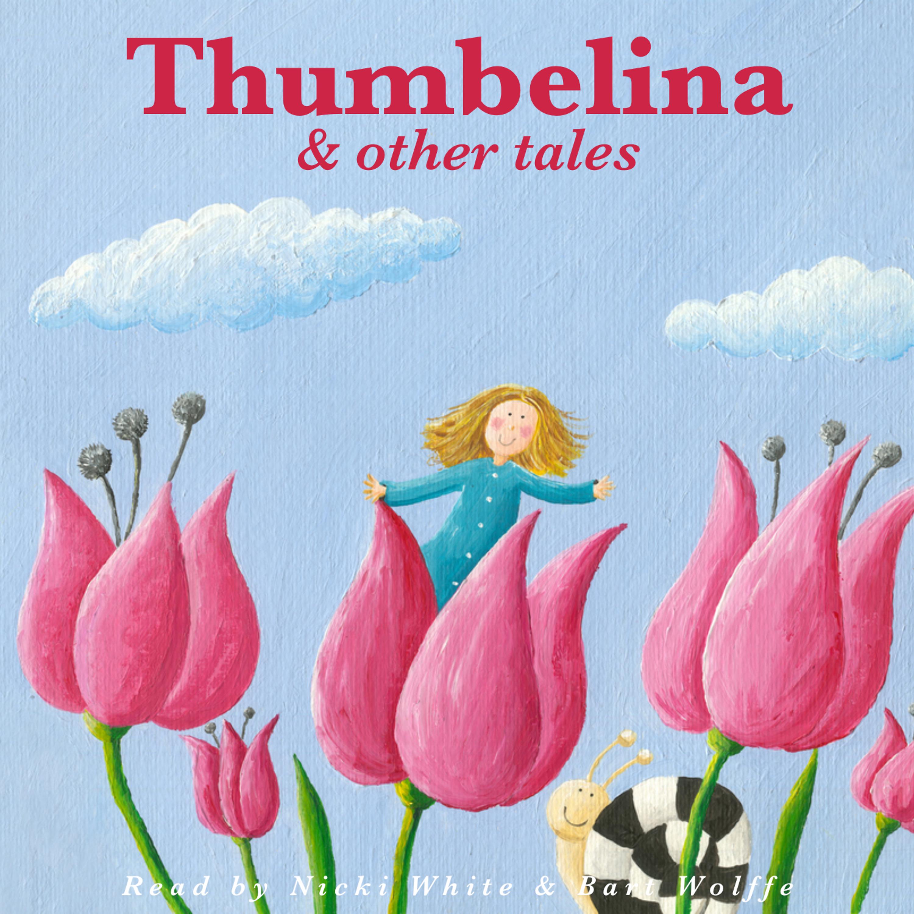 Постер альбома Thumbelina and Other Tales