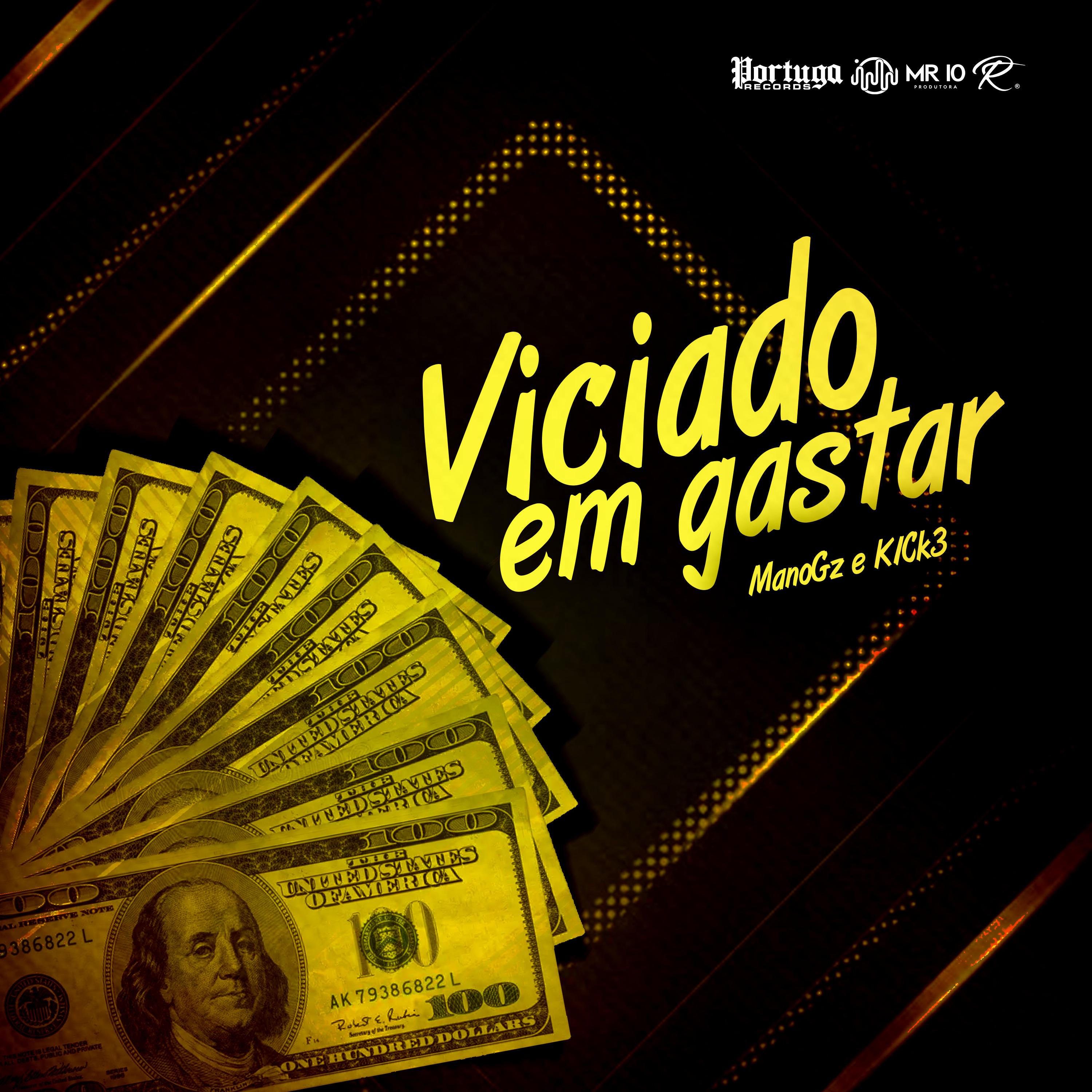 Постер альбома Viciado em Gastar